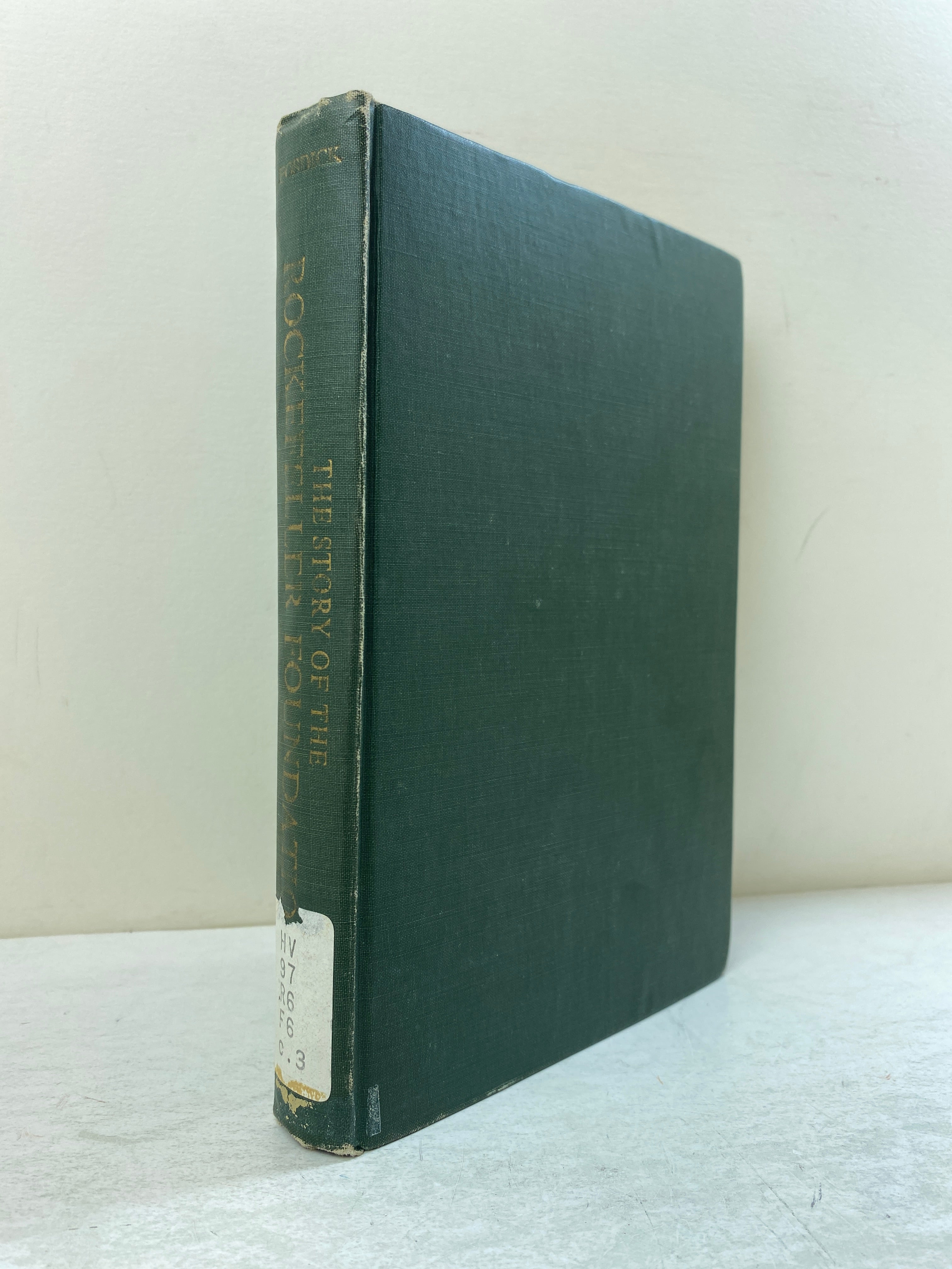 The Story of the Rockefeller Foundation by Fosdick Ex-library 1952 HC