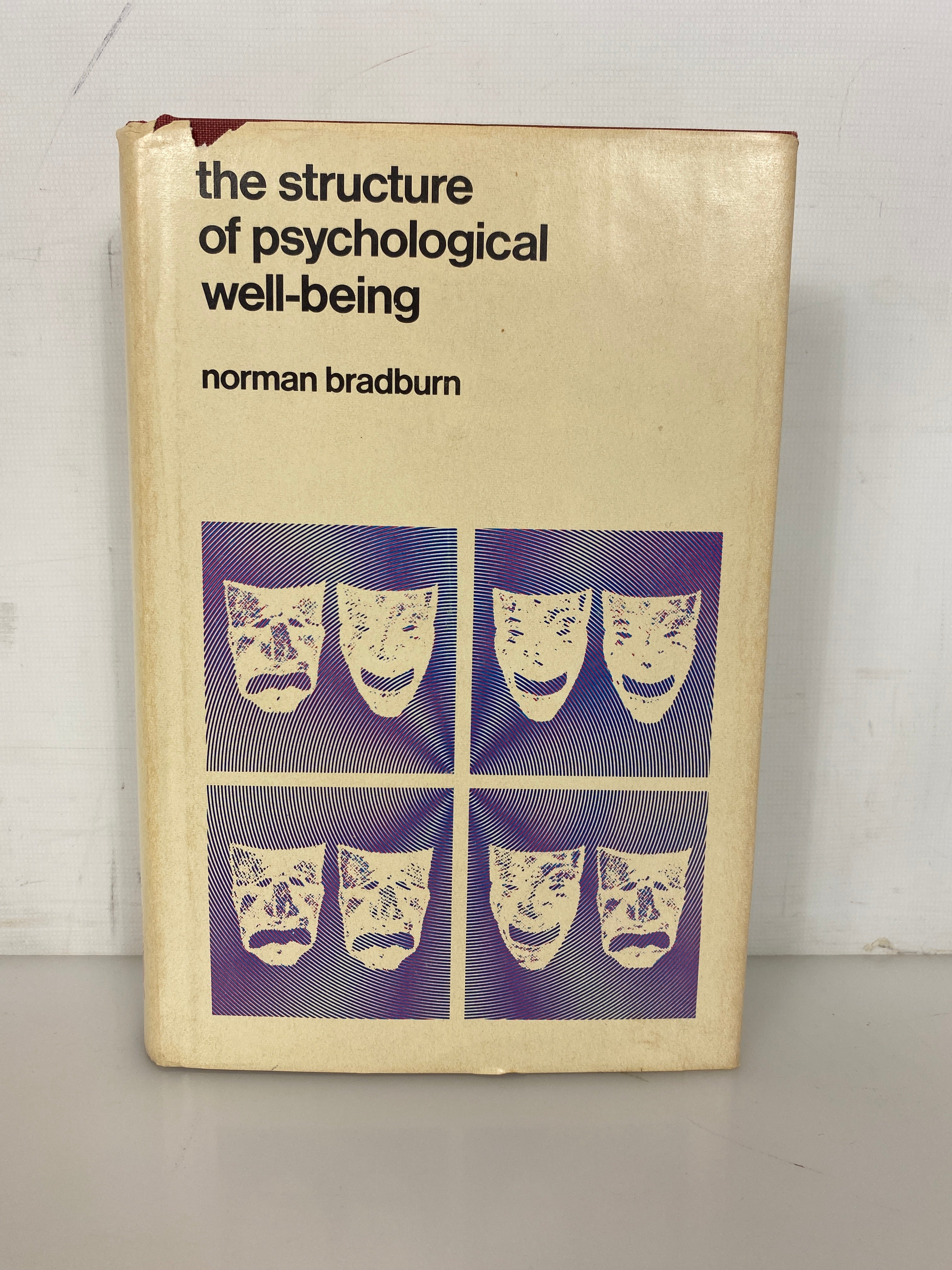 The Structure of Psychological Well-Being by Norman Bradburn 1969 HC DJ