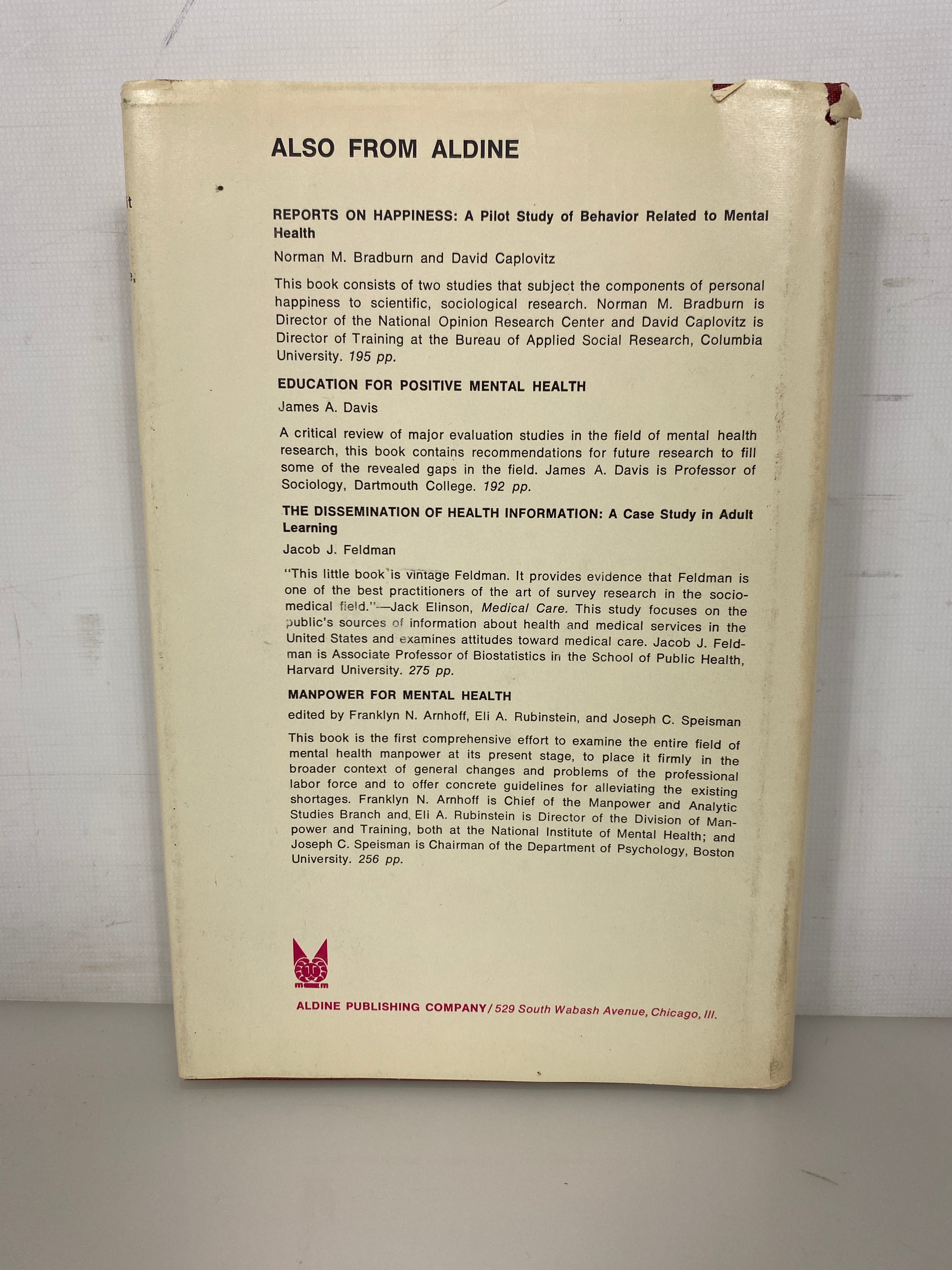 The Structure of Psychological Well-Being by Norman Bradburn 1969 HC DJ