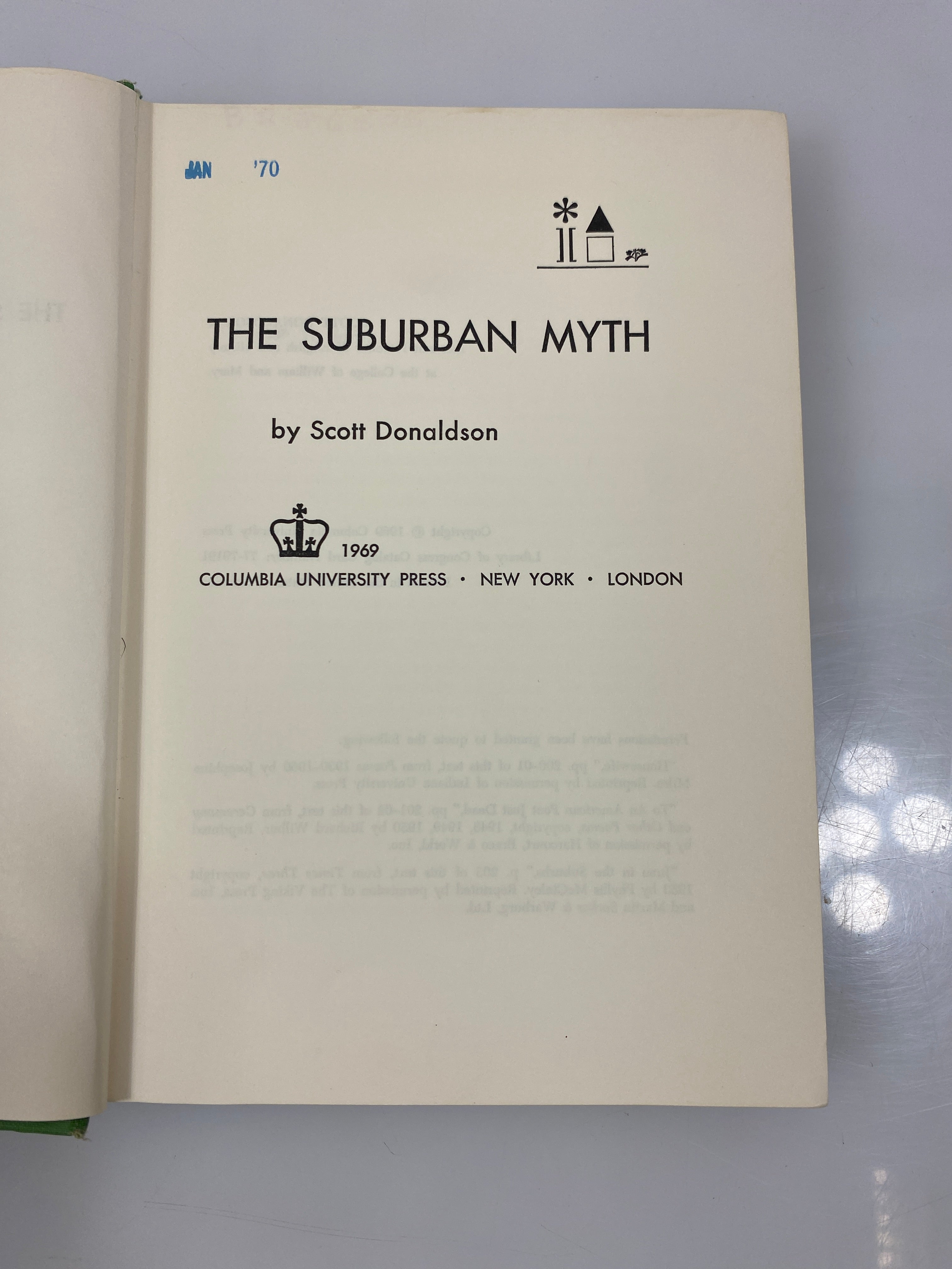 The Suburban Myth by Scott Donaldson 1969 HC
