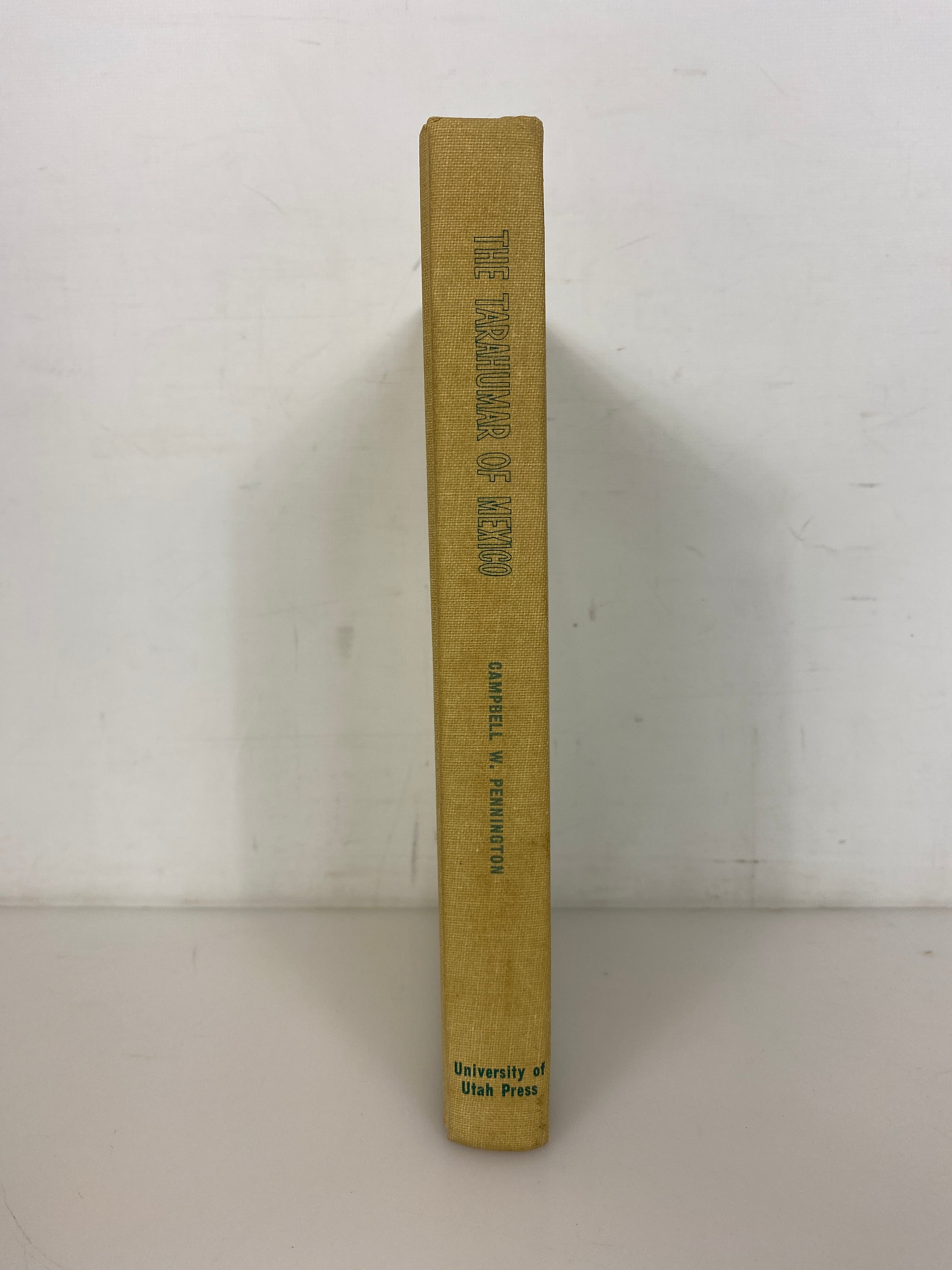 The Tarahumar of Mexico Campbell Pennington 1963 Vintage HC w Maps