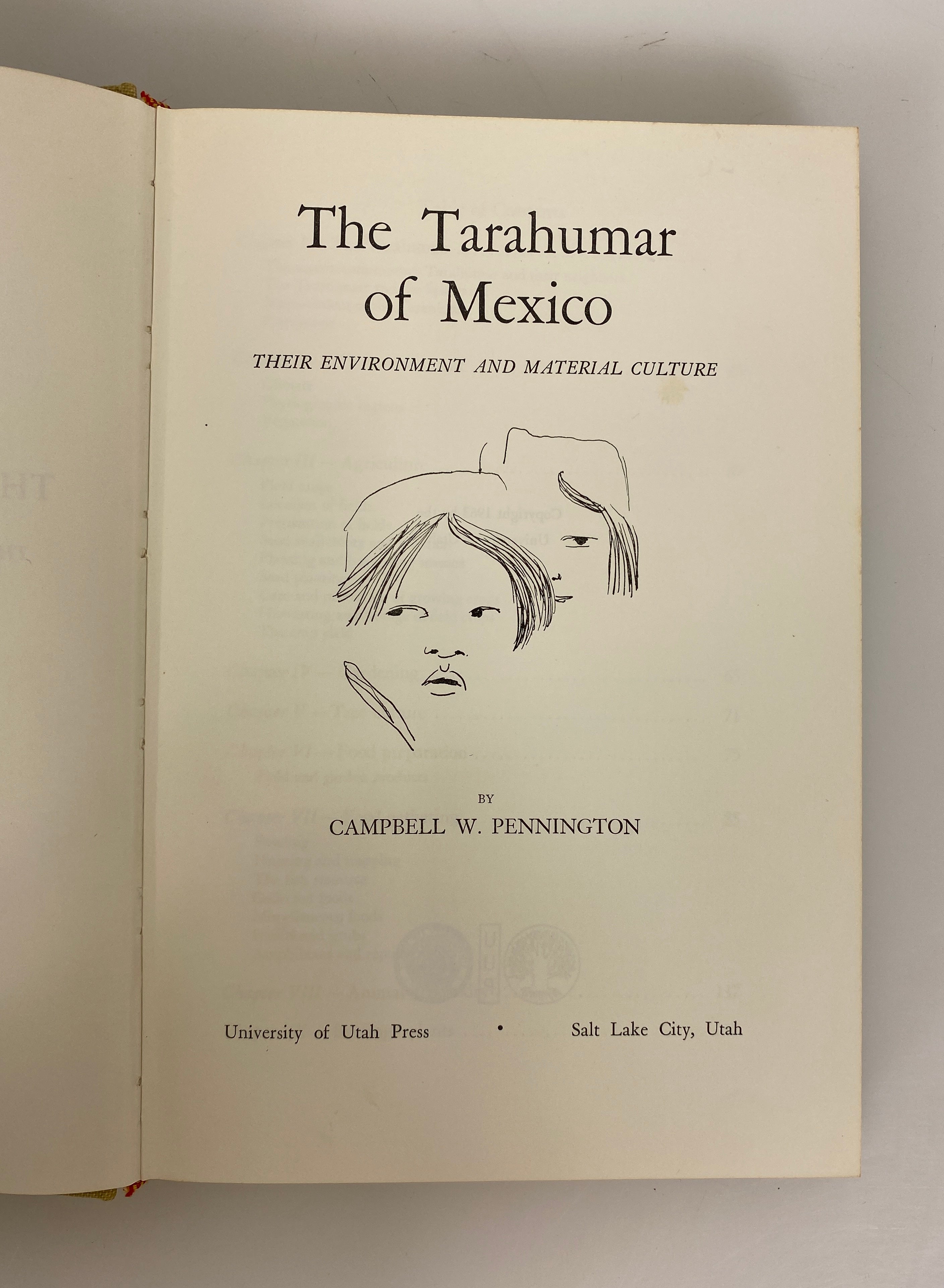 The Tarahumar of Mexico Campbell Pennington 1963 Vintage HC w Maps