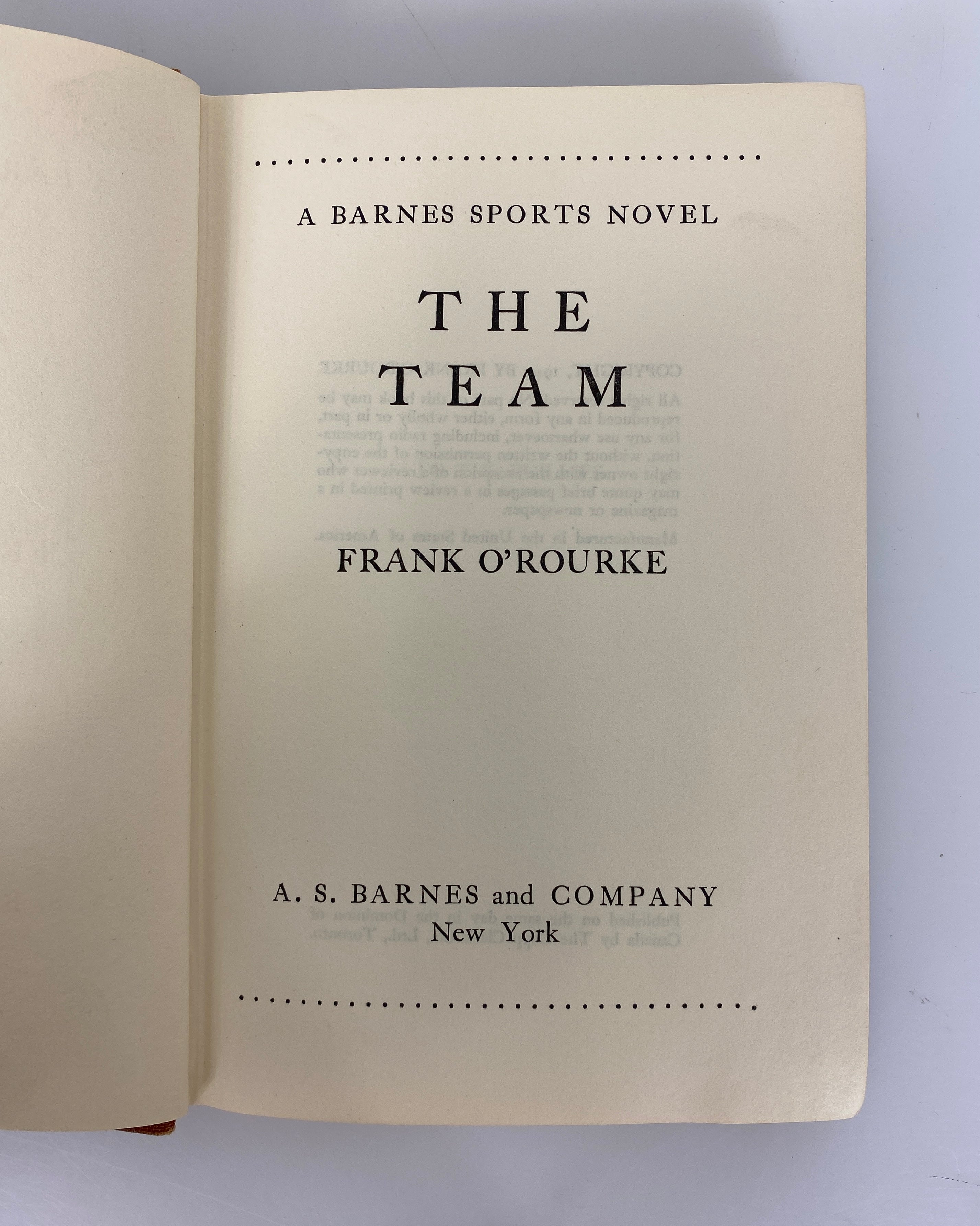 The Team by Frank O'Rourke A Barnes Sports Novel 1949 Vintage HC