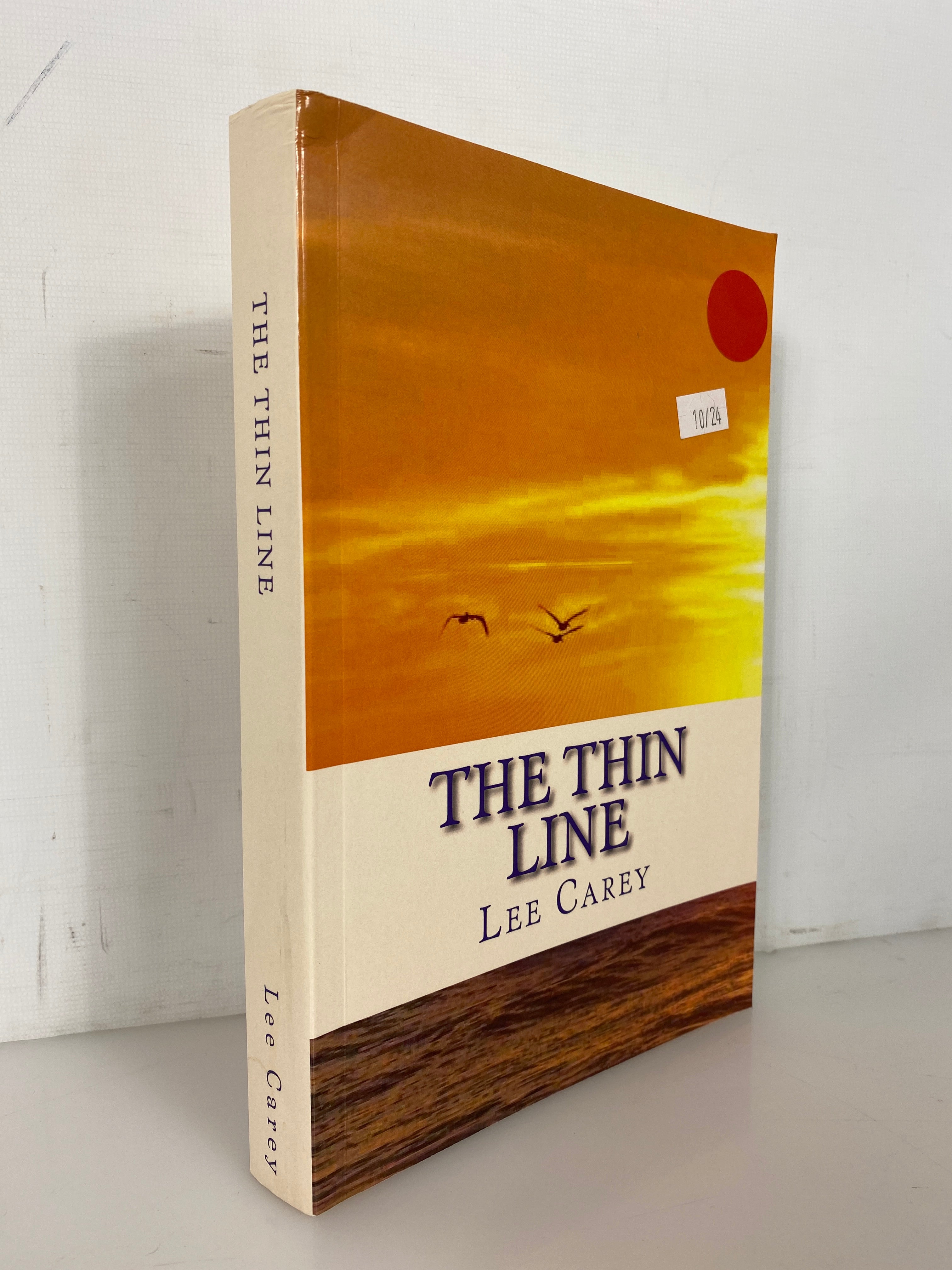 The Thin Line by Lee Carey 1999 1st PB Edition Inscribed by Author