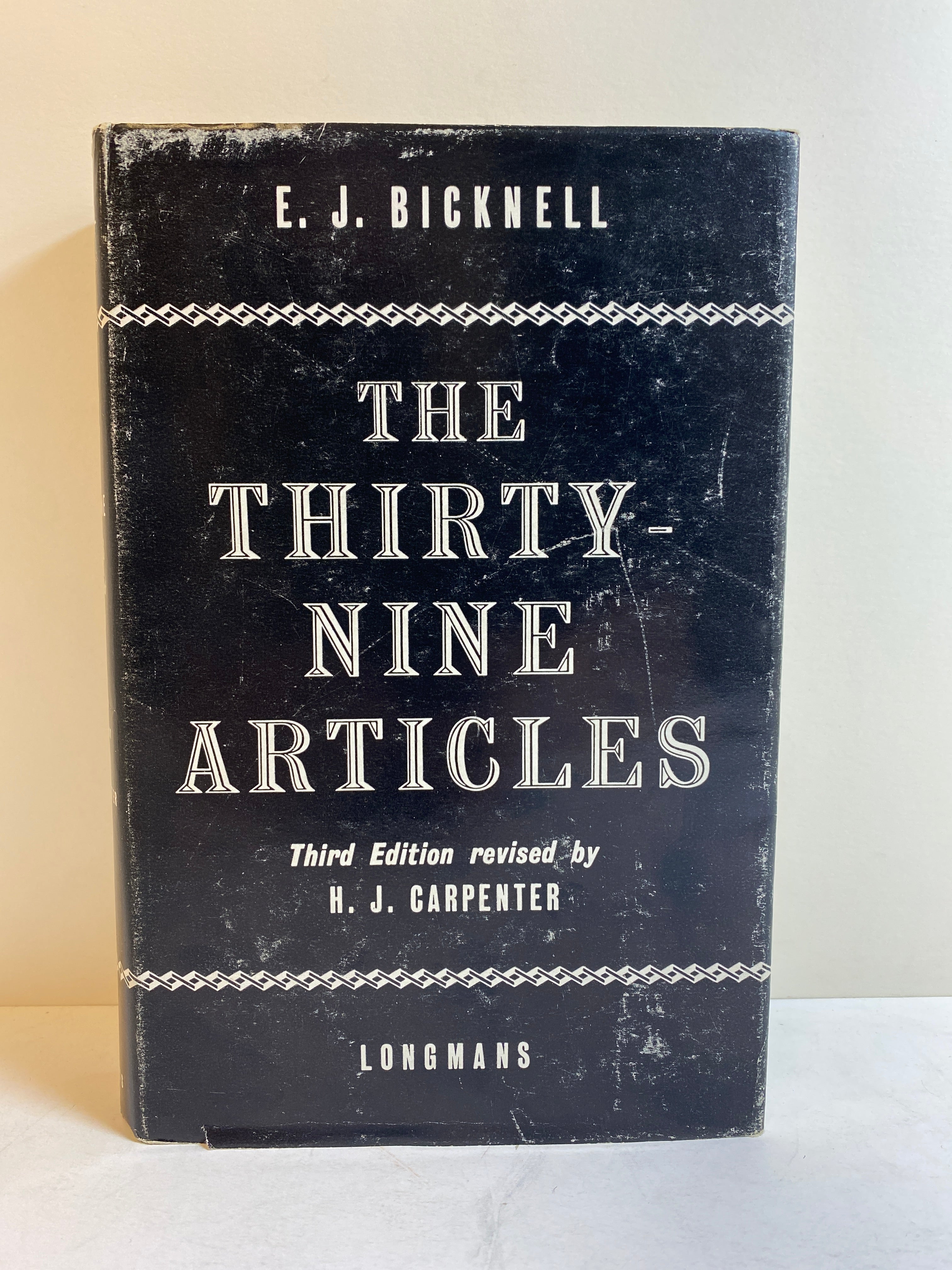 The Thirty-Nine Articles by E.J. Bicknell 1955 3rd Edition HC DJ