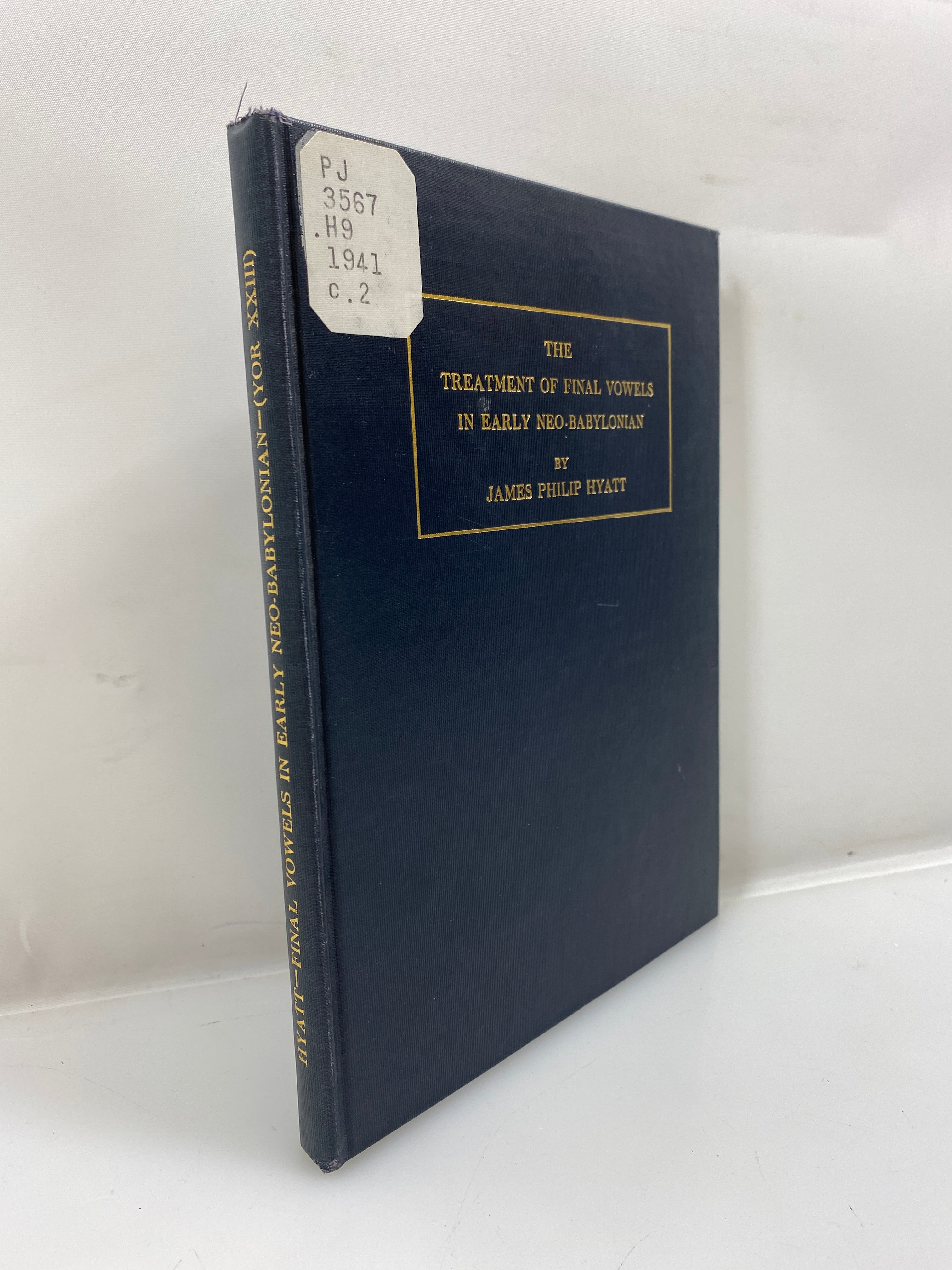 The Treatment of Final Vowels in Early Neo-Babylonian Ex-lib 1941 HC