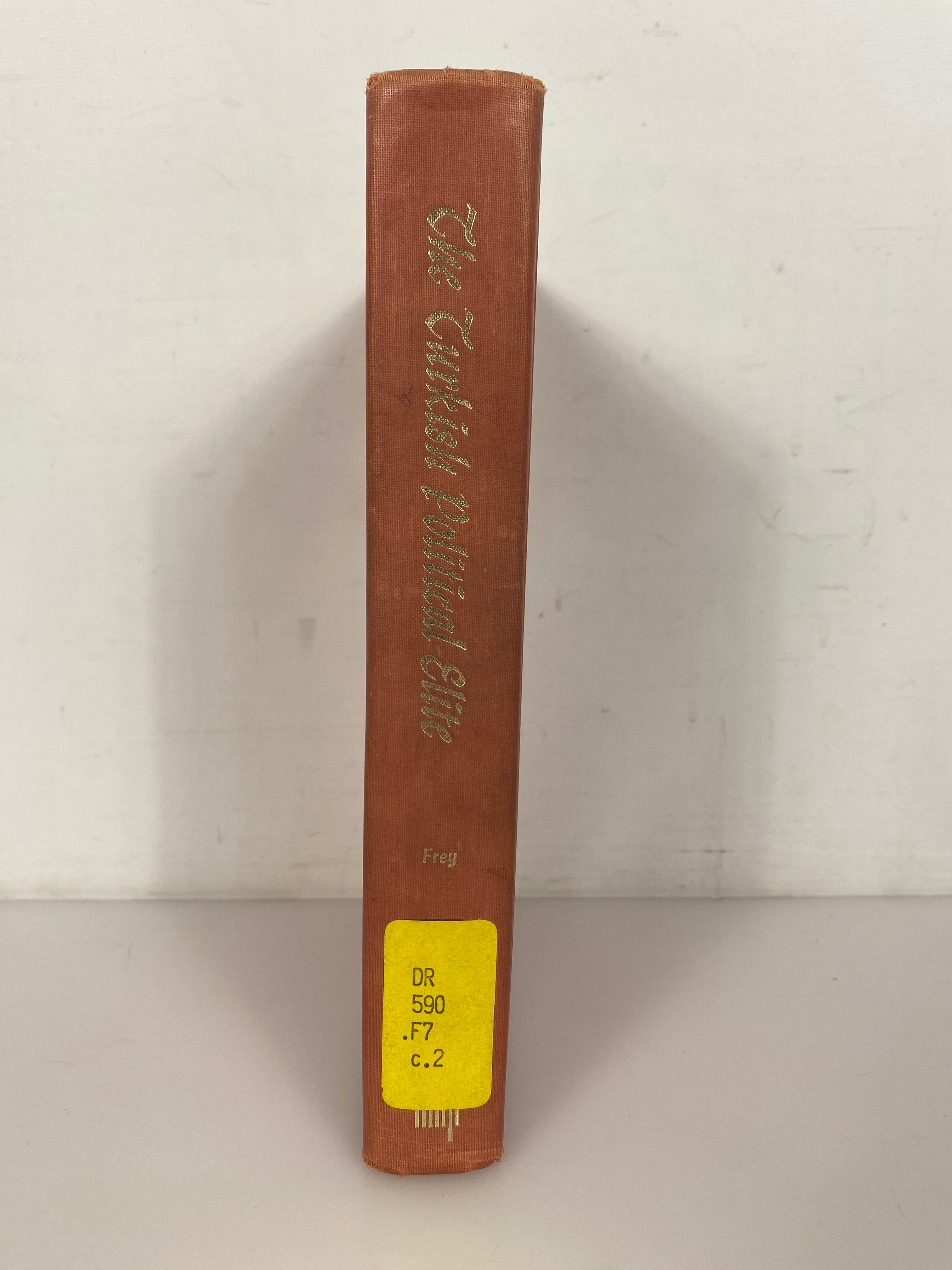 The Turkish Political Elite by Frederick Frey 1965 Ex-Library HC