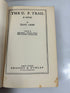 The U.P. Trail by Zane Grey 1946 HC