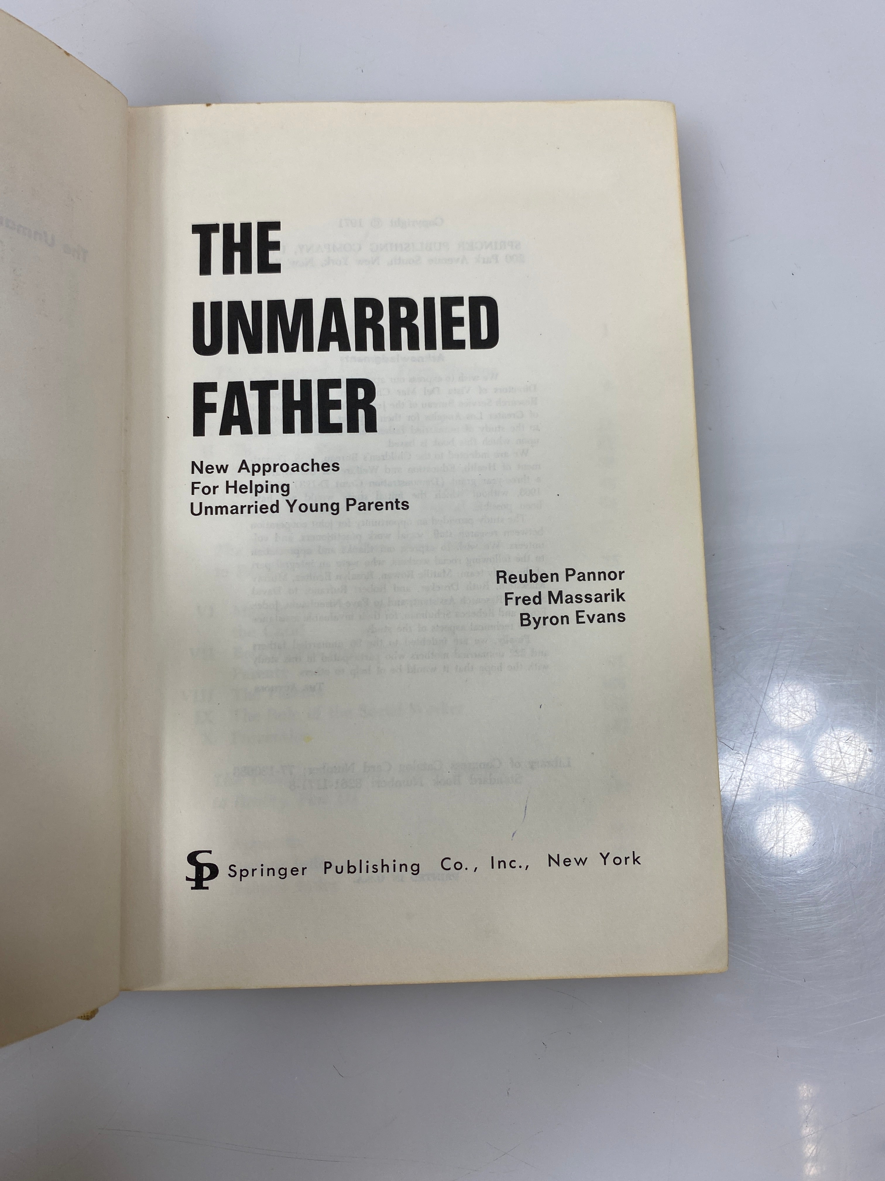 The Unmarried Father by Pannor/Massarik/Evans Ex-library 1971 HC