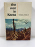 The War in Korea 1950-53 by Robert Leckie 1963 HC