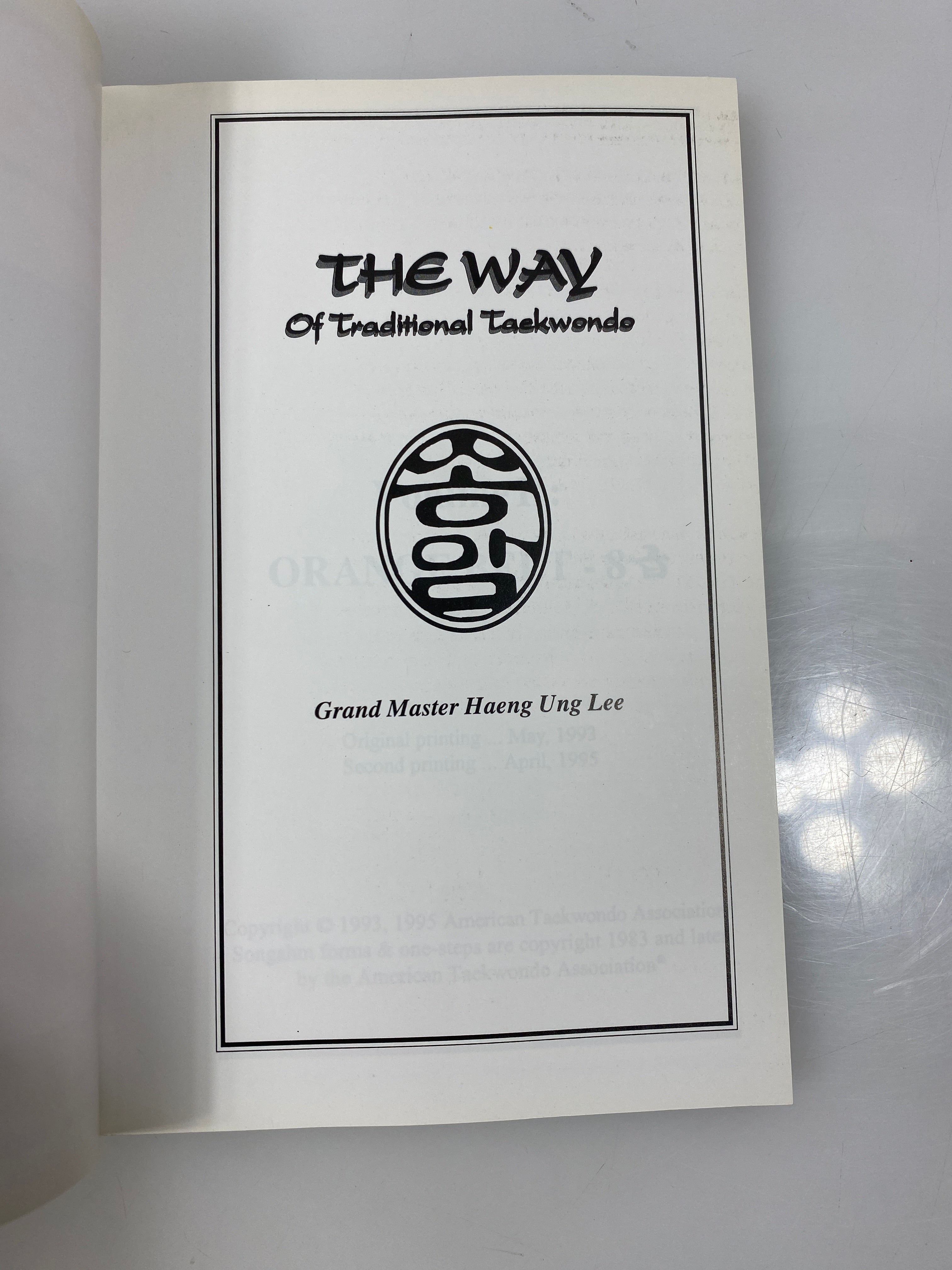 The Way of Tradition Taekwondo Vol. 8 Orange Belt by Lee 95 SC