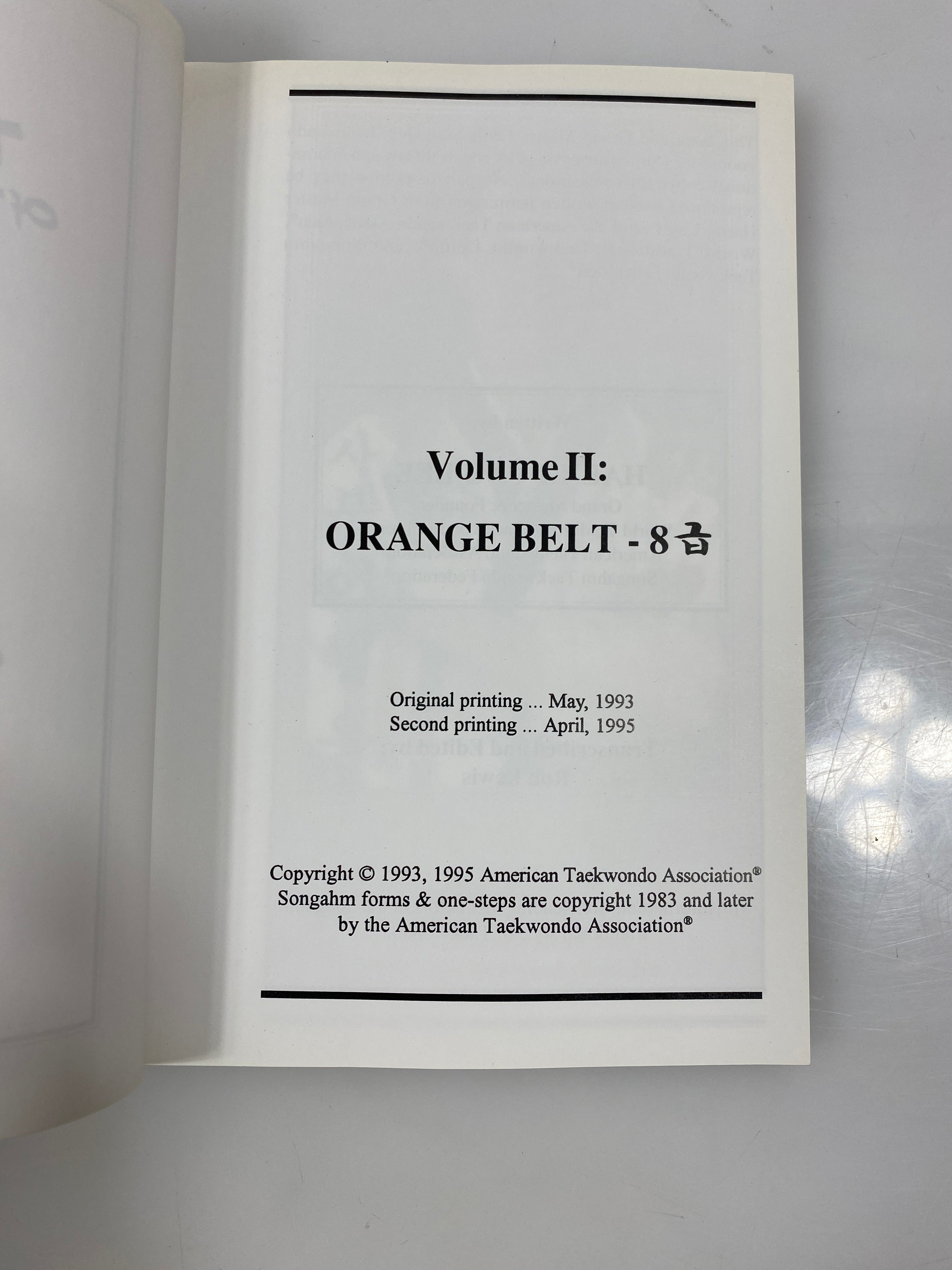 The Way of Tradition Taekwondo Vol. 8 Orange Belt by Lee 95 SC