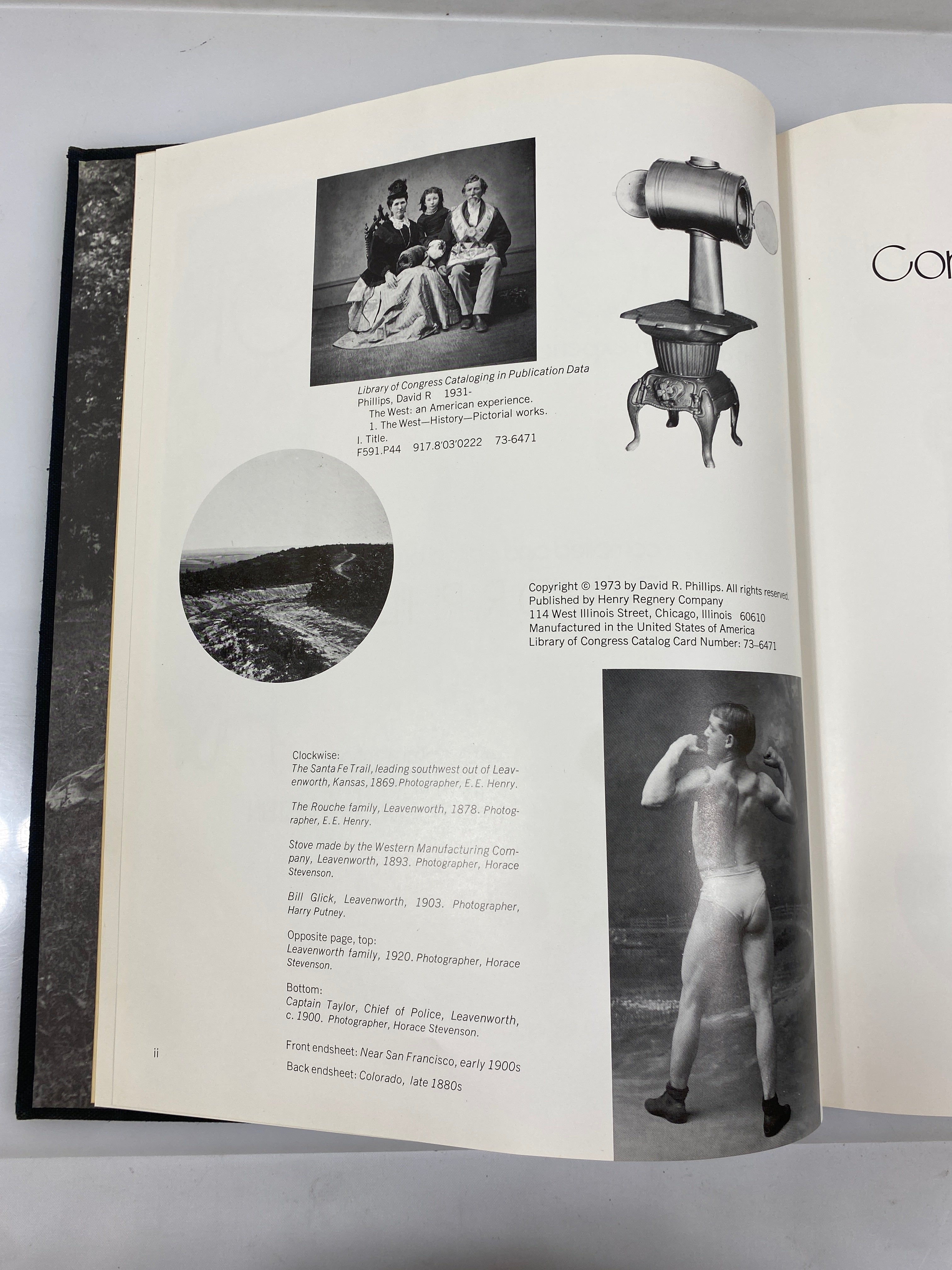 The West an American Experience by David Phillips 1973 Vintage HC