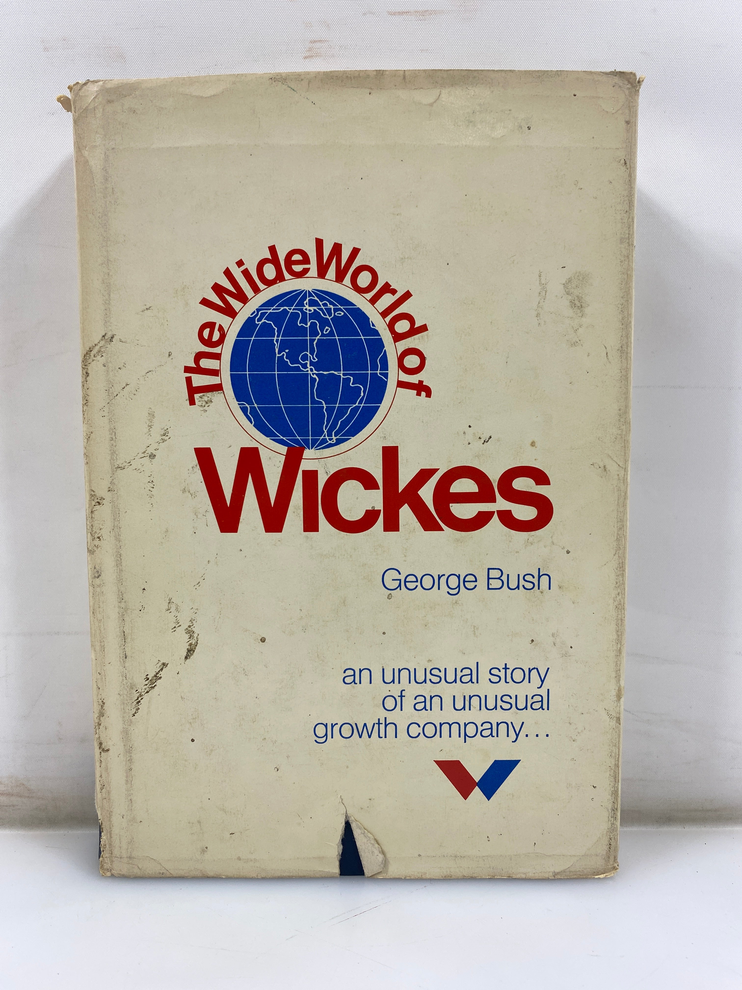The Wide World of Wickes by Bush 1976 HCDJ