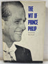 The Wit of Prince Philip by Peter Butler 1965 HCDJ