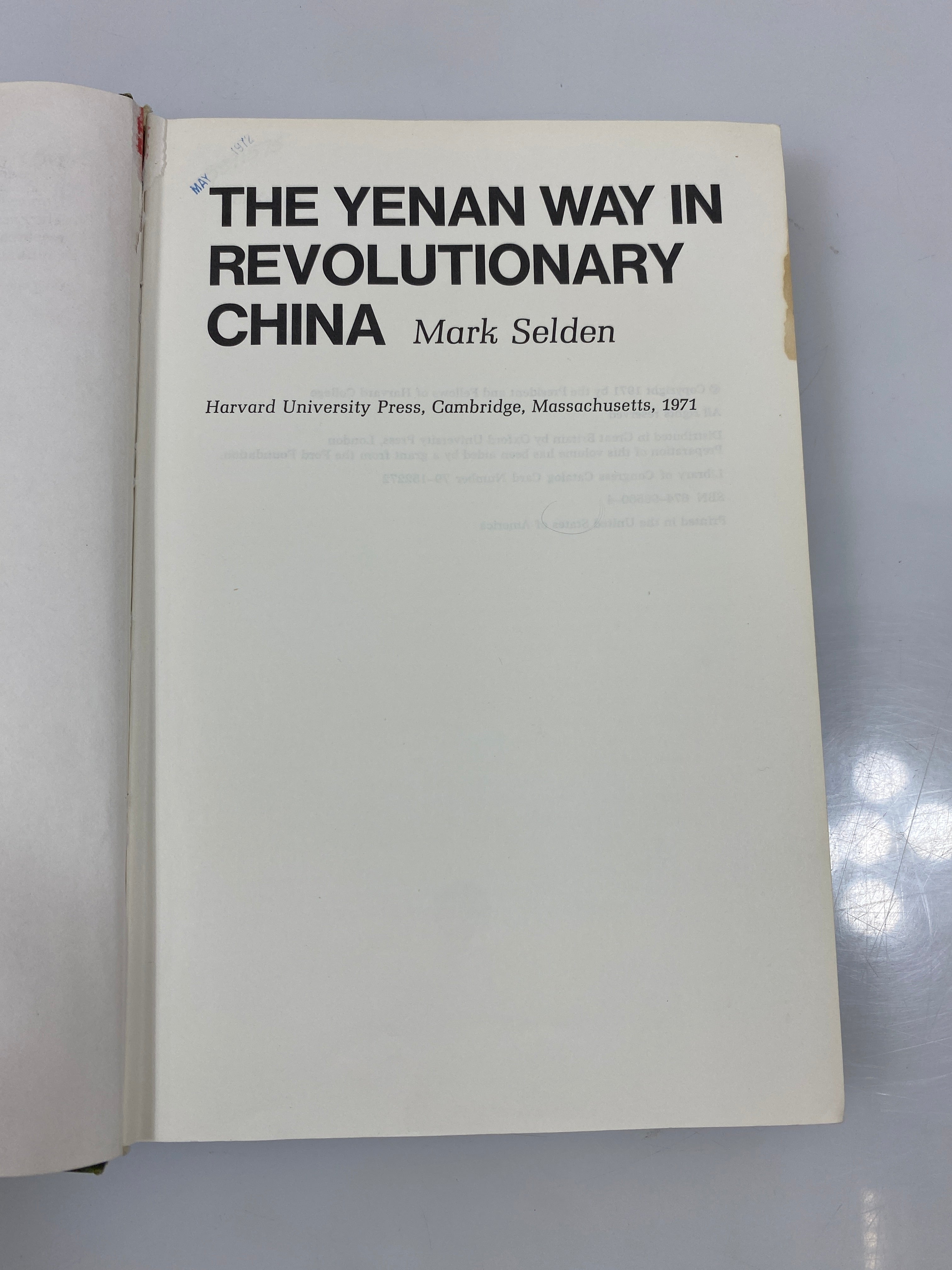 The Yenan Way in Revolutionary China by Selden Ex-library 1971 HC