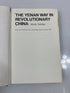 The Yenan Way in Revolutionary China by Selden Ex-library 1971 HC