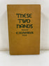 These Two Hands by E.J. Edwards 1942 HC