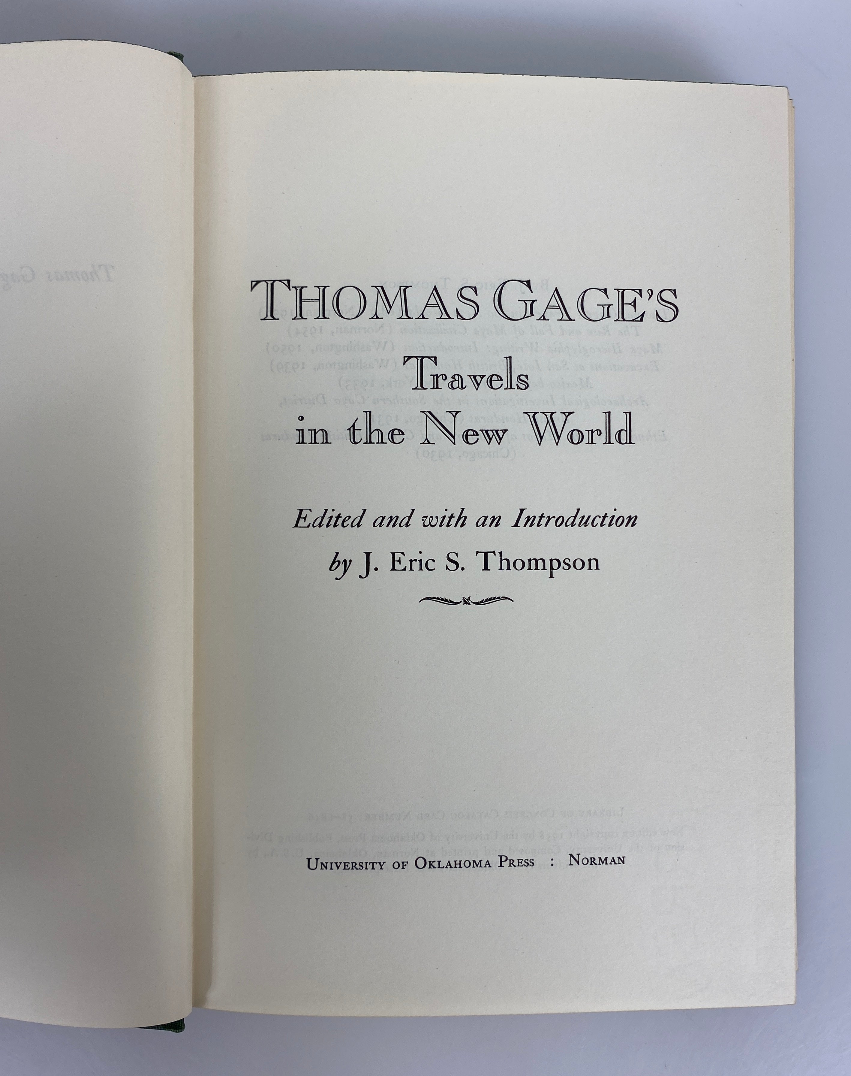 Thomas Gage's Travels in the New World by Thompson 1958 1st Printing HC DJ