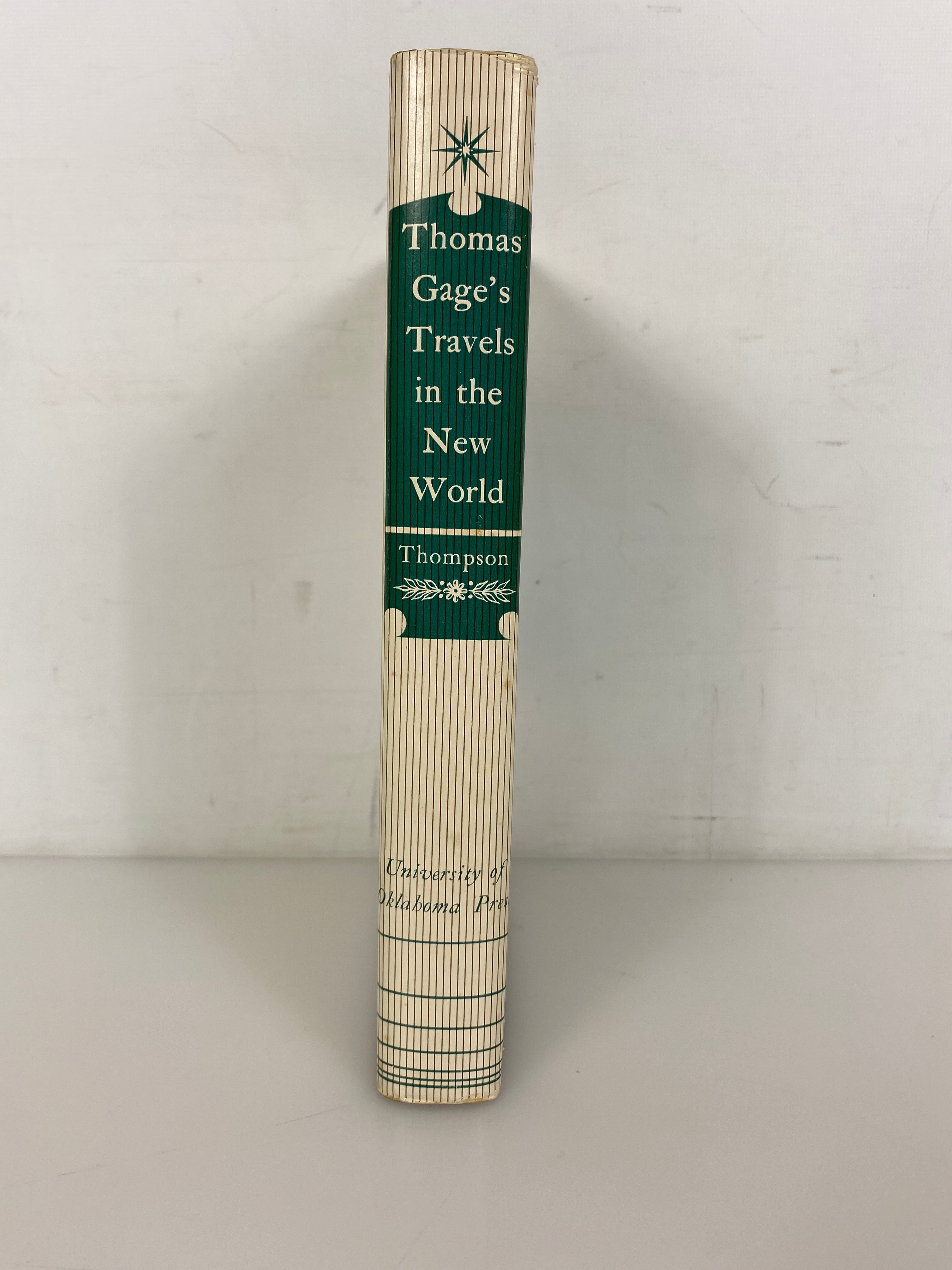 Thomas Gage's Travels in the New World by Thompson 1958 1st Printing HC DJ