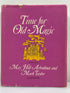 Time for Old Magic by Arbuthnot/Taylor 1970 Myths & Fairy Tales HC DJ