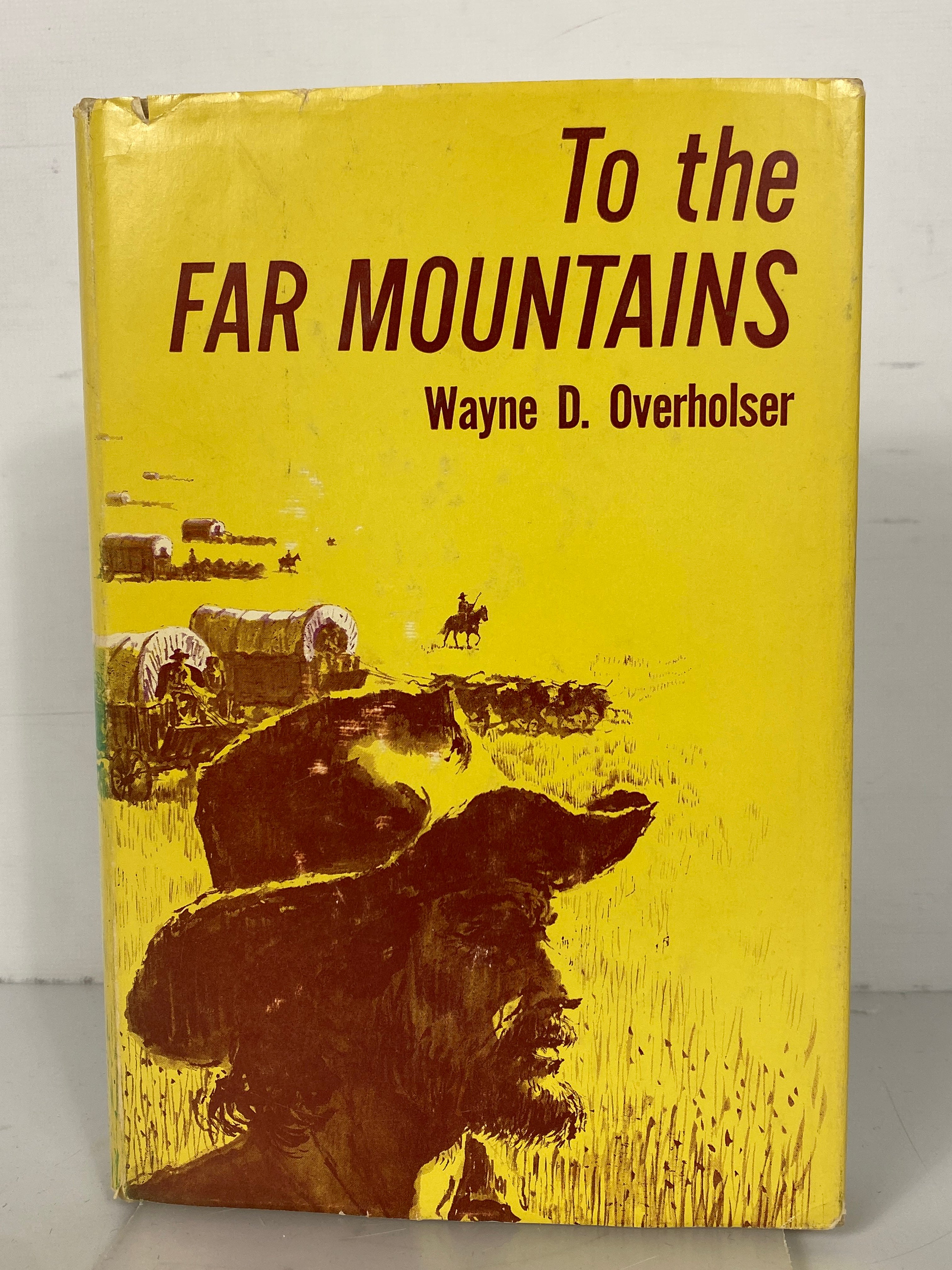 To the Far Mountains Wayne Overholser 1963 1st Ed 1st Print HC DJ