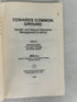 Towards Common Ground: by African Centre for Technology Studies 1995 SC