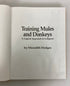 Training Mules and Donkeys by Meredith Hodges 1993 HCDJ w Signed Ephemera