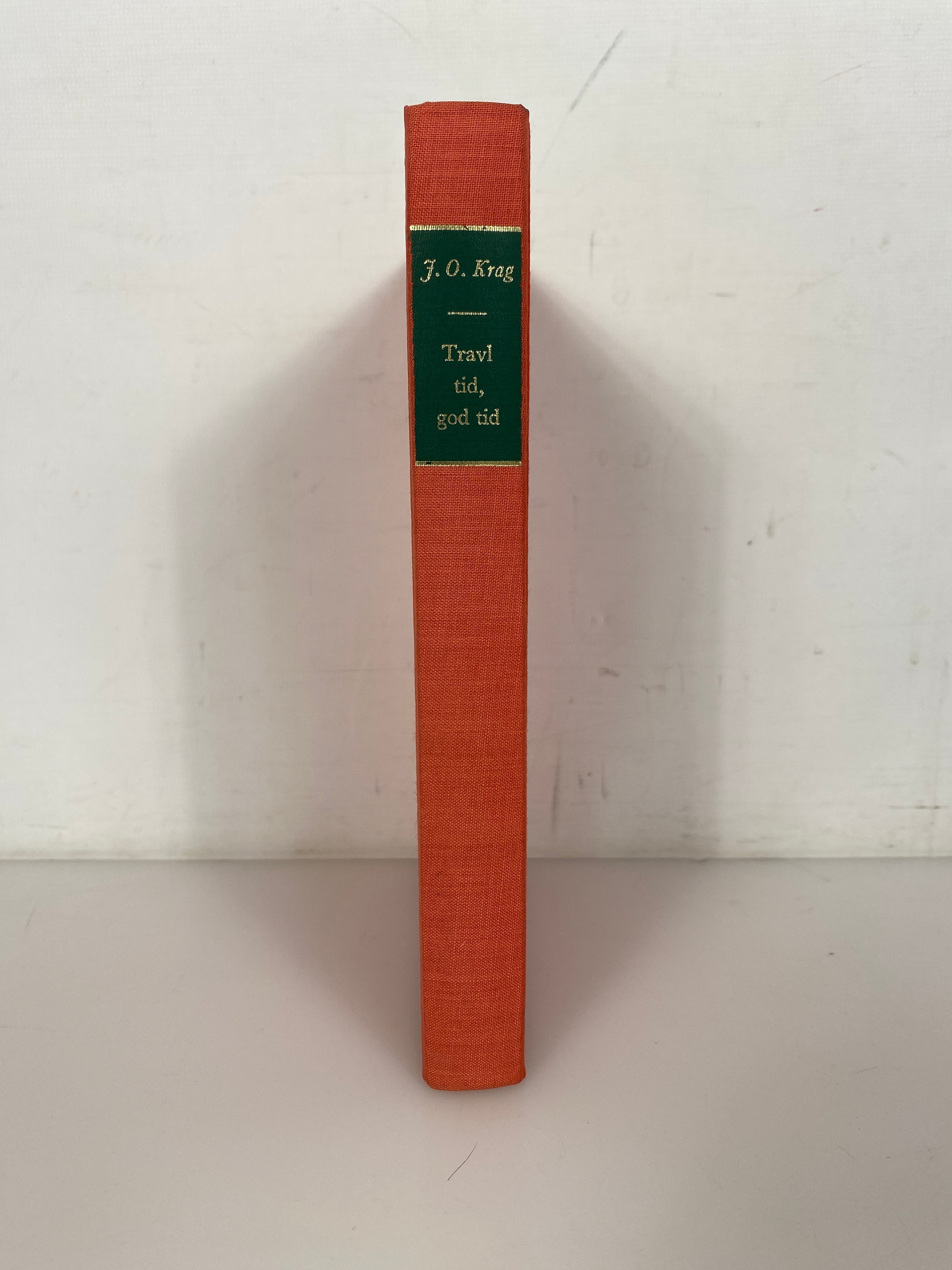 Travl Tid God Tid in Danish "Busy Time, Good Time" in Danish by Krag 1974 HC