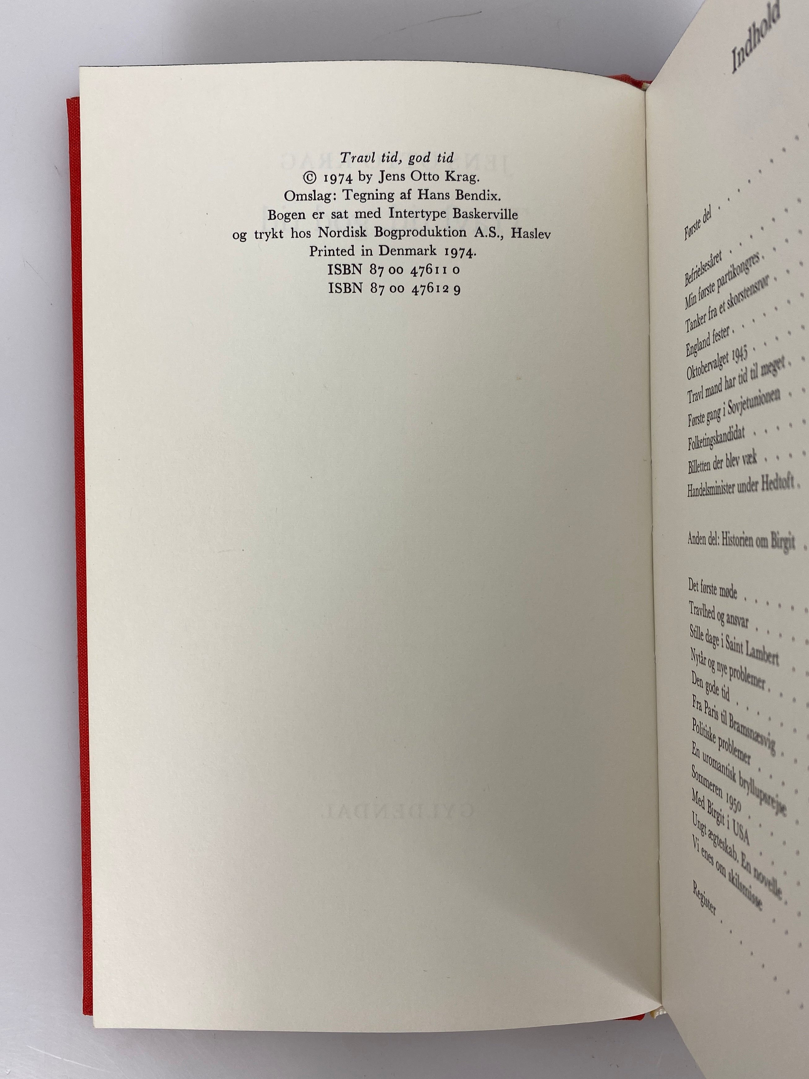 Travl Tid God Tid in Danish "Busy Time, Good Time" in Danish by Krag 1974 HC