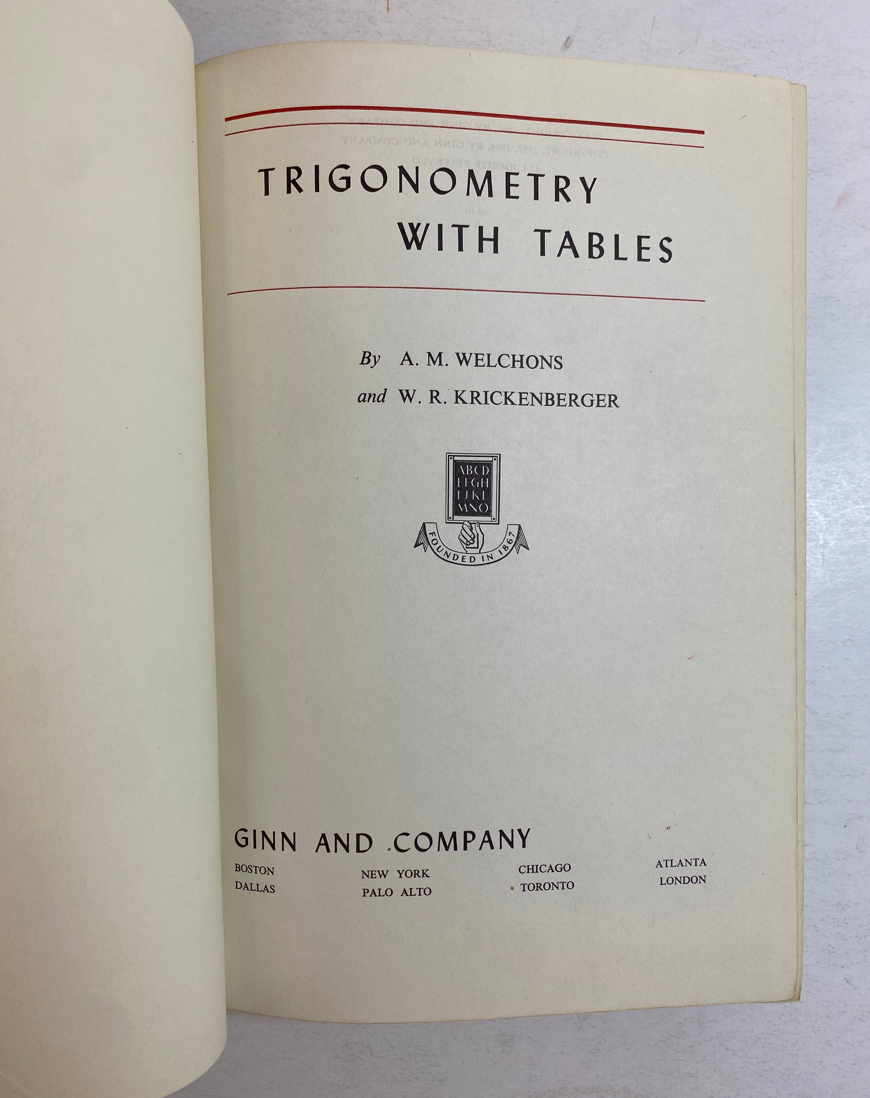 Trigonometry With Tables by Welchons/Krickenberger 1960 Vintage HC Textbook