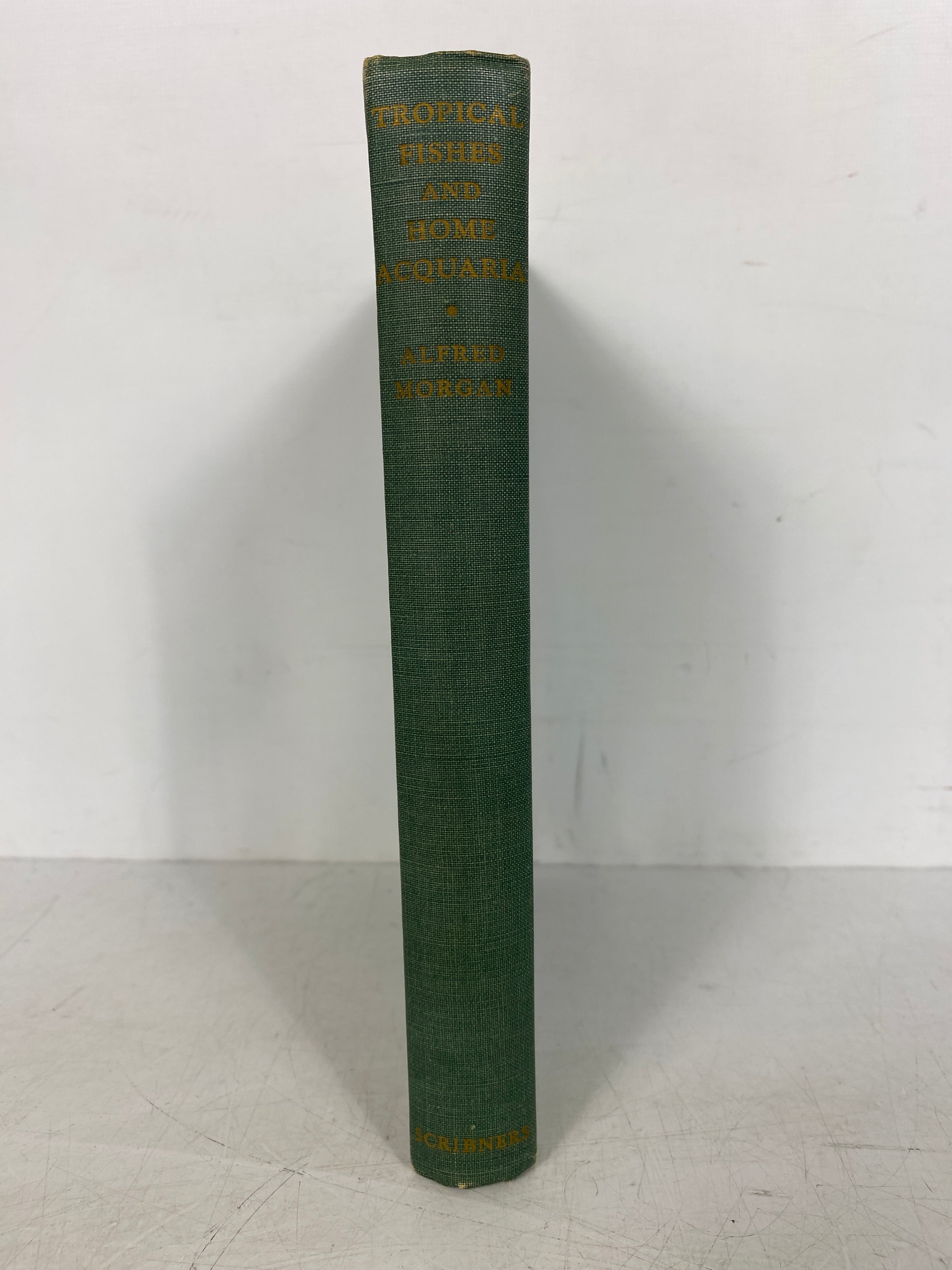 Tropical Fishes and Home Aquaria by Alfred Morgan 1951 Vintage HC