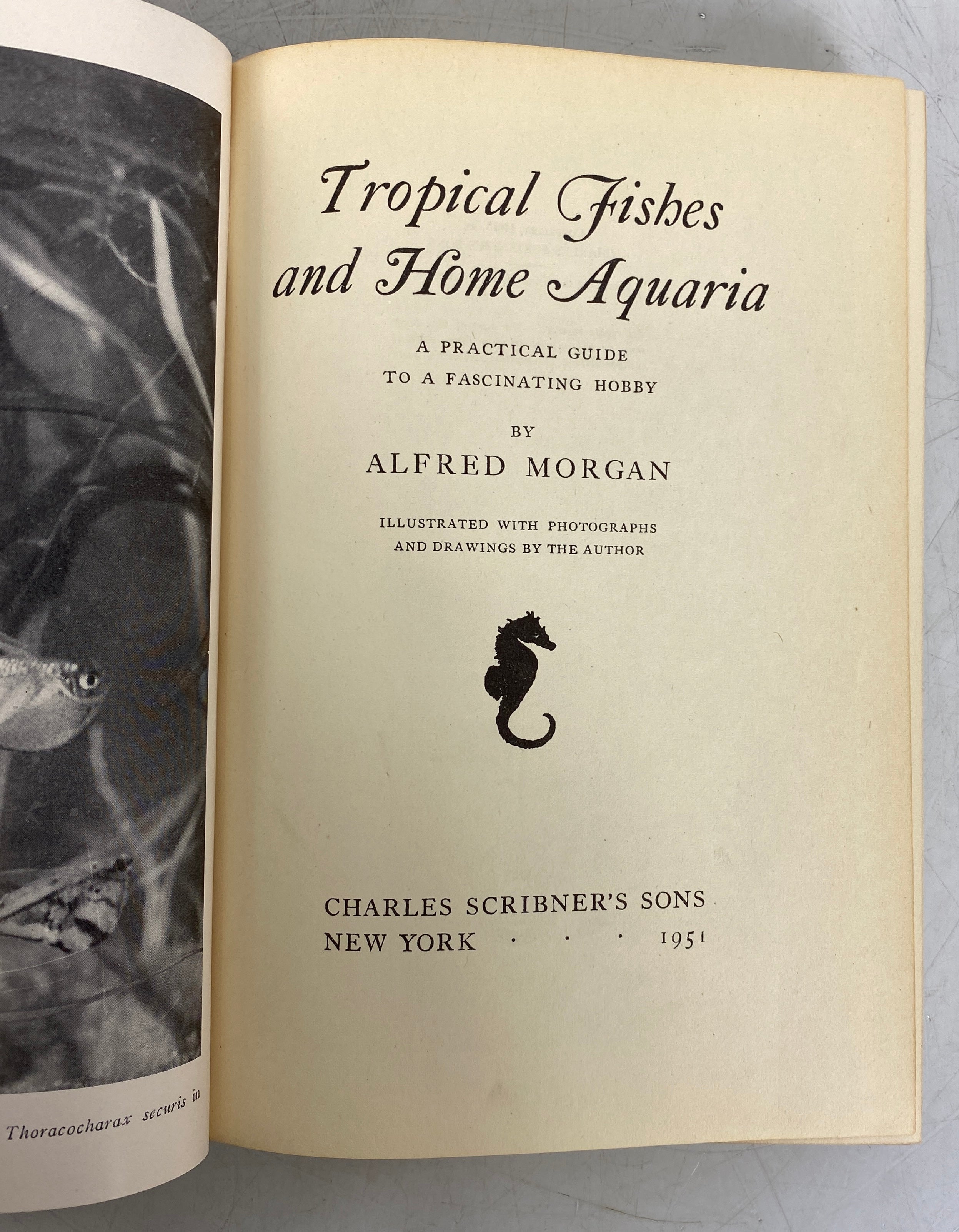 Tropical Fishes and Home Aquaria by Alfred Morgan 1951 Vintage HC