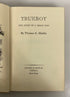 Trueboy The Story of a Great Dog by Thomas C. Hinkle 1956 HC DJ