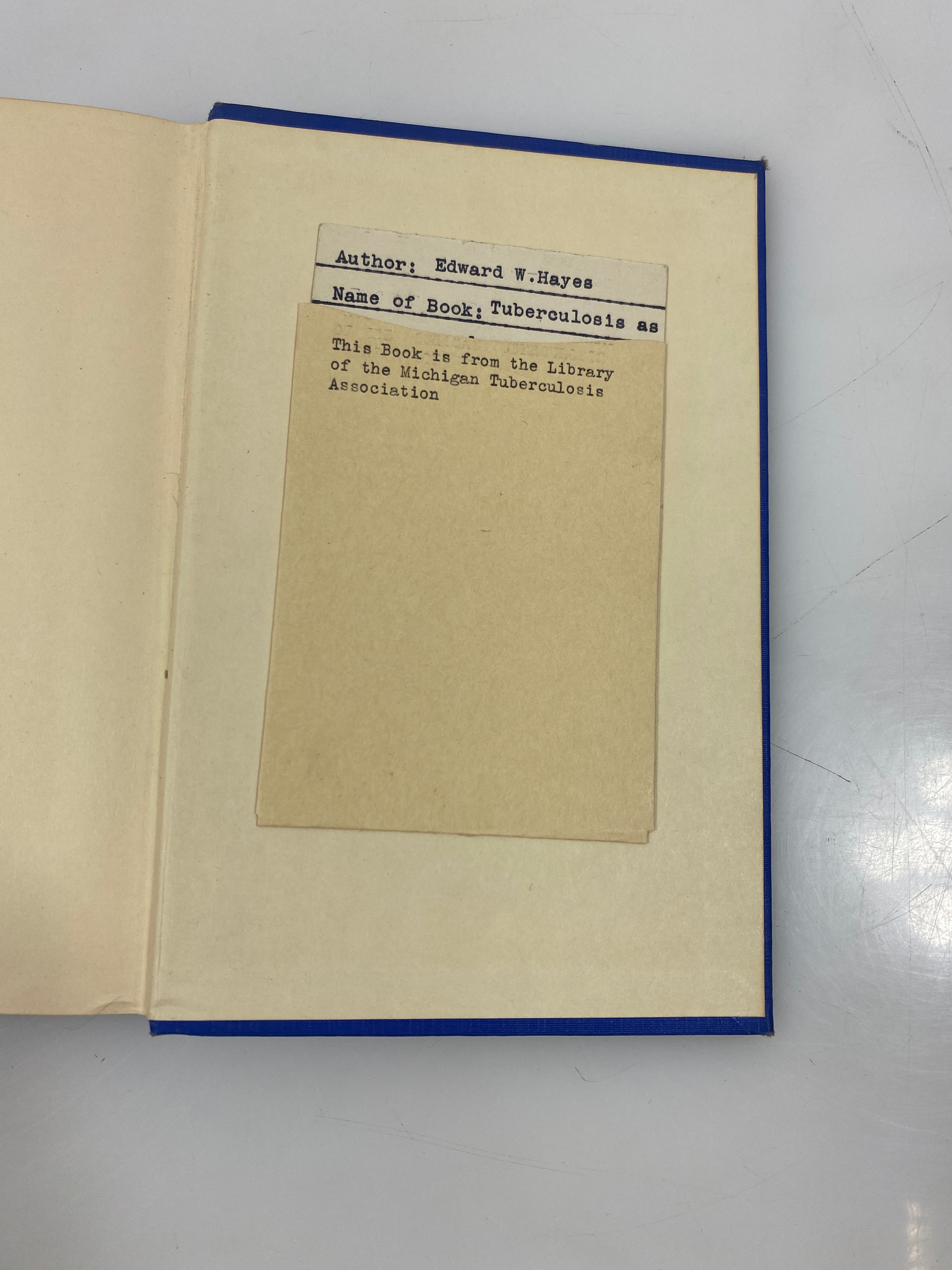 Tuberculosis as it Comes and Goes by Hayes Ex-Library 1943 HC