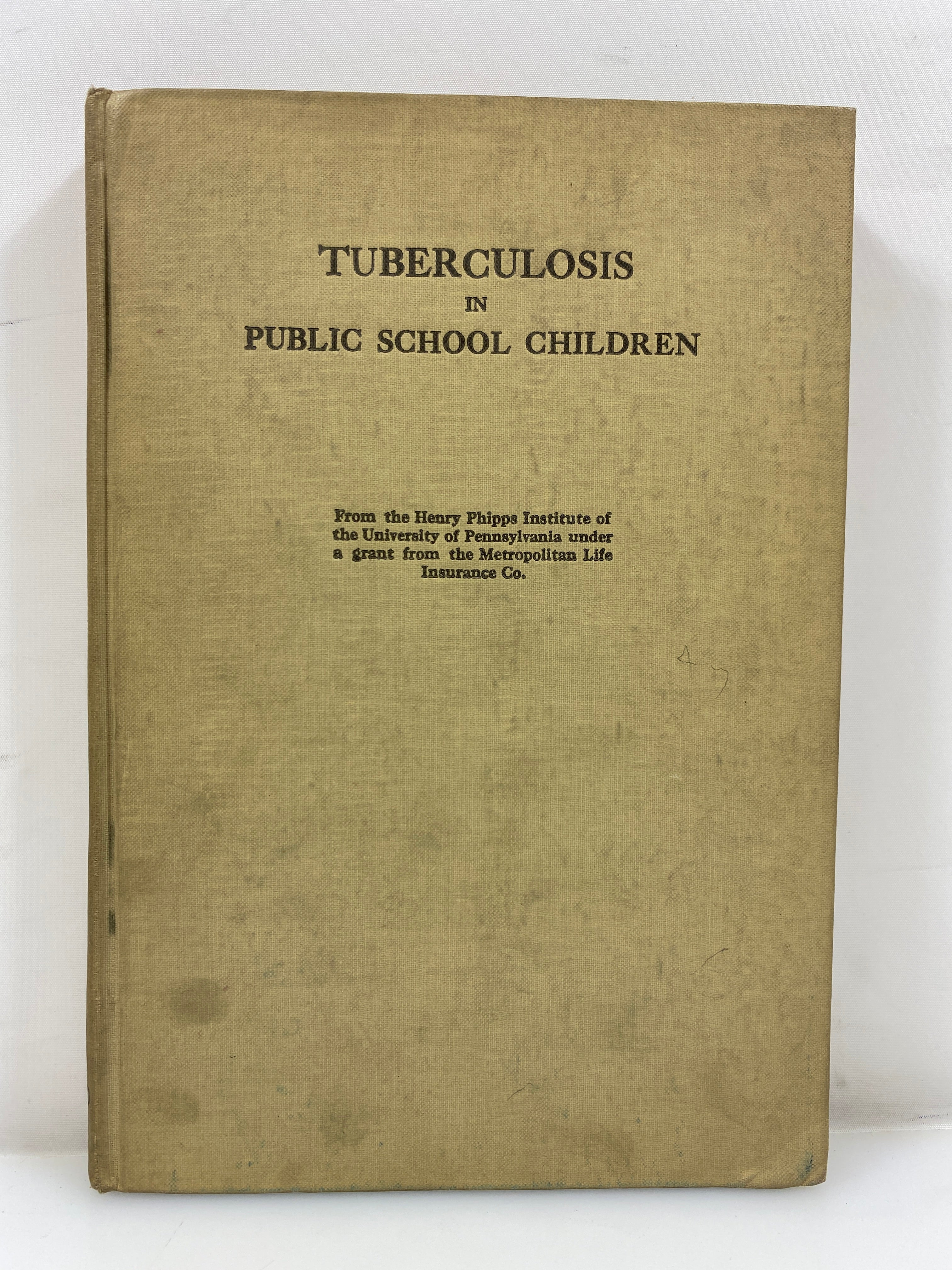 Tuberculosis in Public School Children Henry Phipps Institute Ex-Library HC