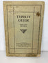 Typists' Guide From Sight to Touch by Charles Smith 1929 Antique SC
