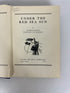 Under the Red Sea Sun by Commander Edward Ellsberg 1946 Ex-Library HC