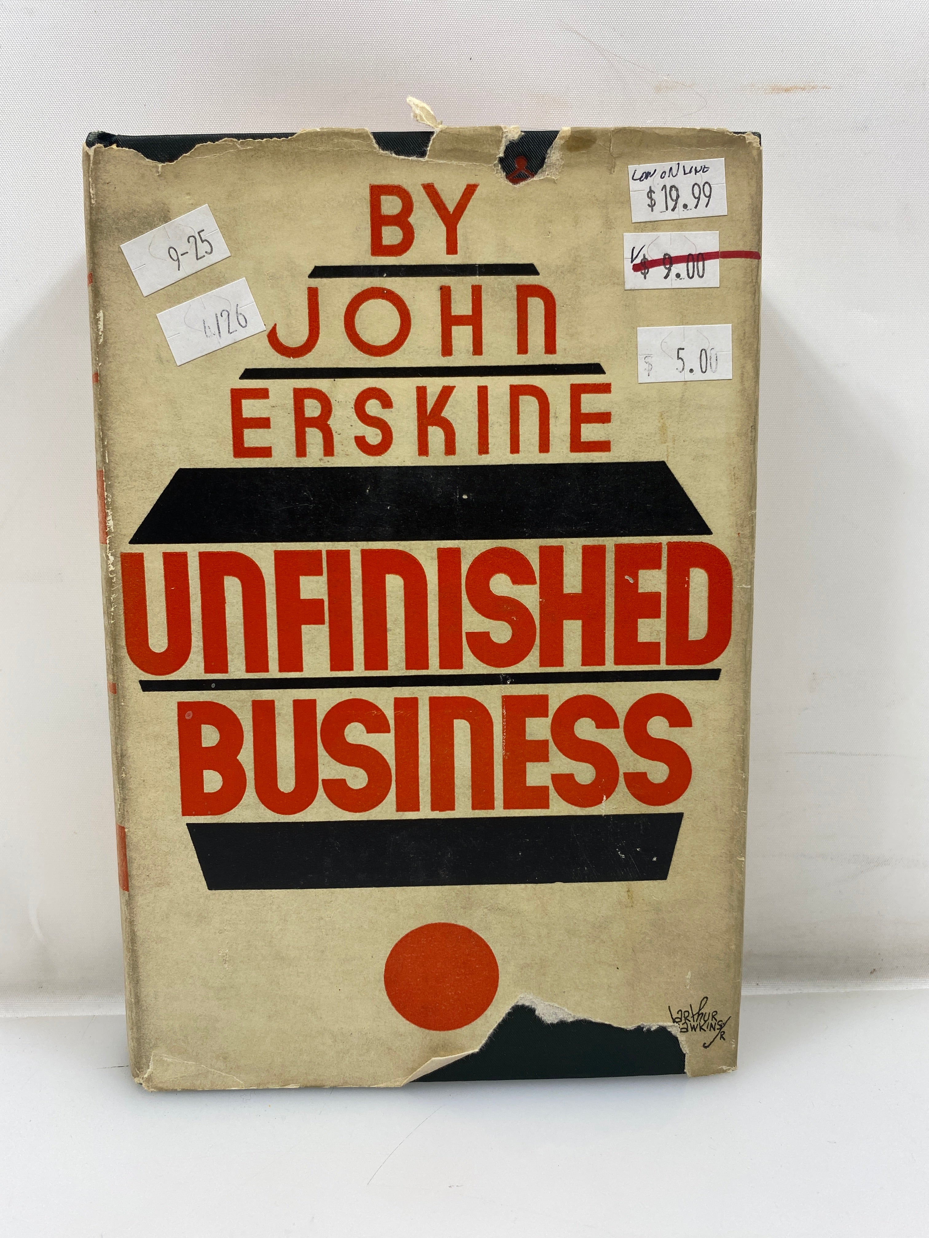 Unfinished Business by John Erskine 1931 1st Ed. HCDJ