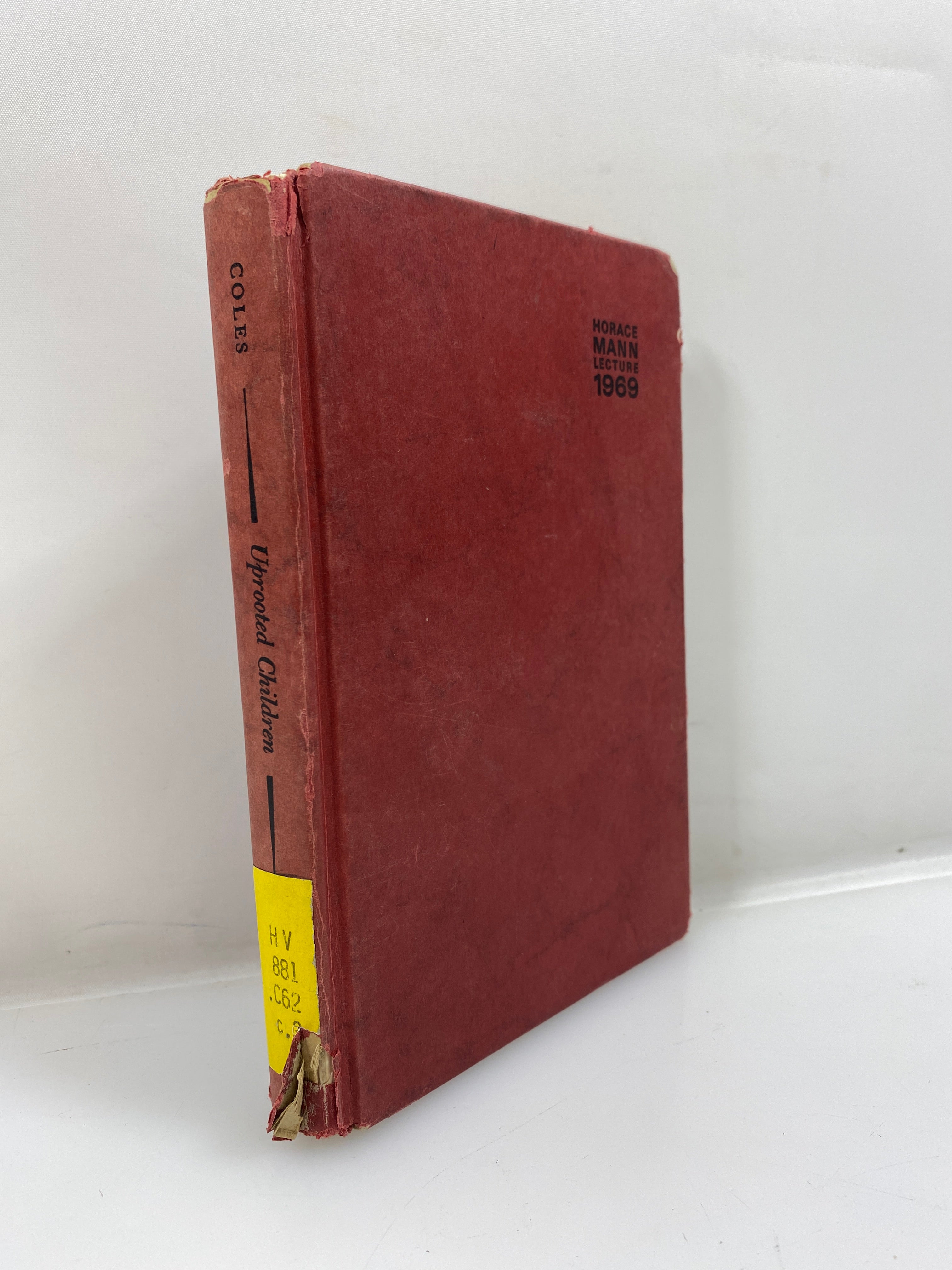 Uprooted Children by Robert Coles Ex-library 1970 HC