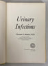 Urinary Infections by Thomas Stamey 1972 Vintage HC