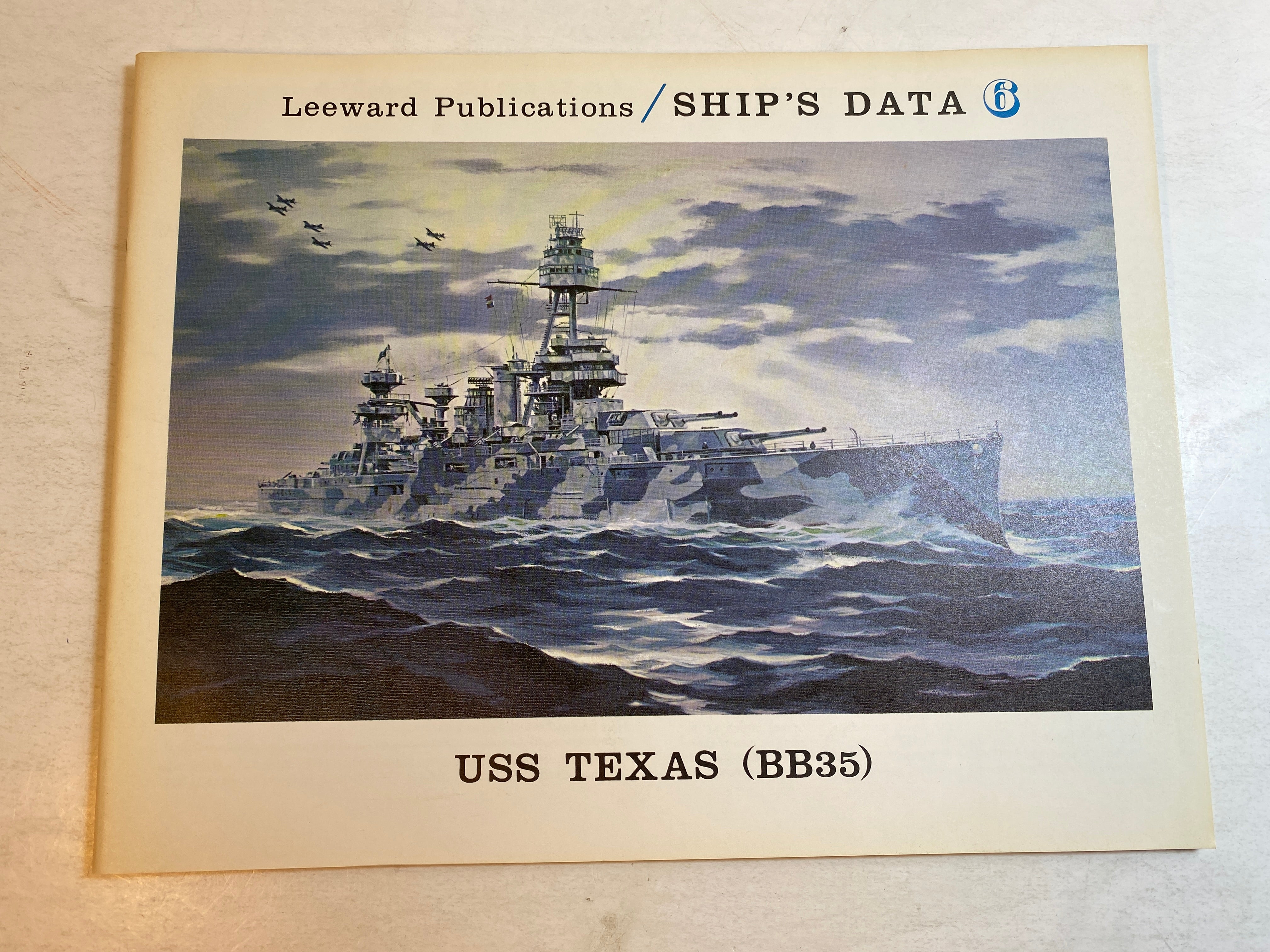USS Texas BB35 Ship's Data 6 1976 Leeward Publications