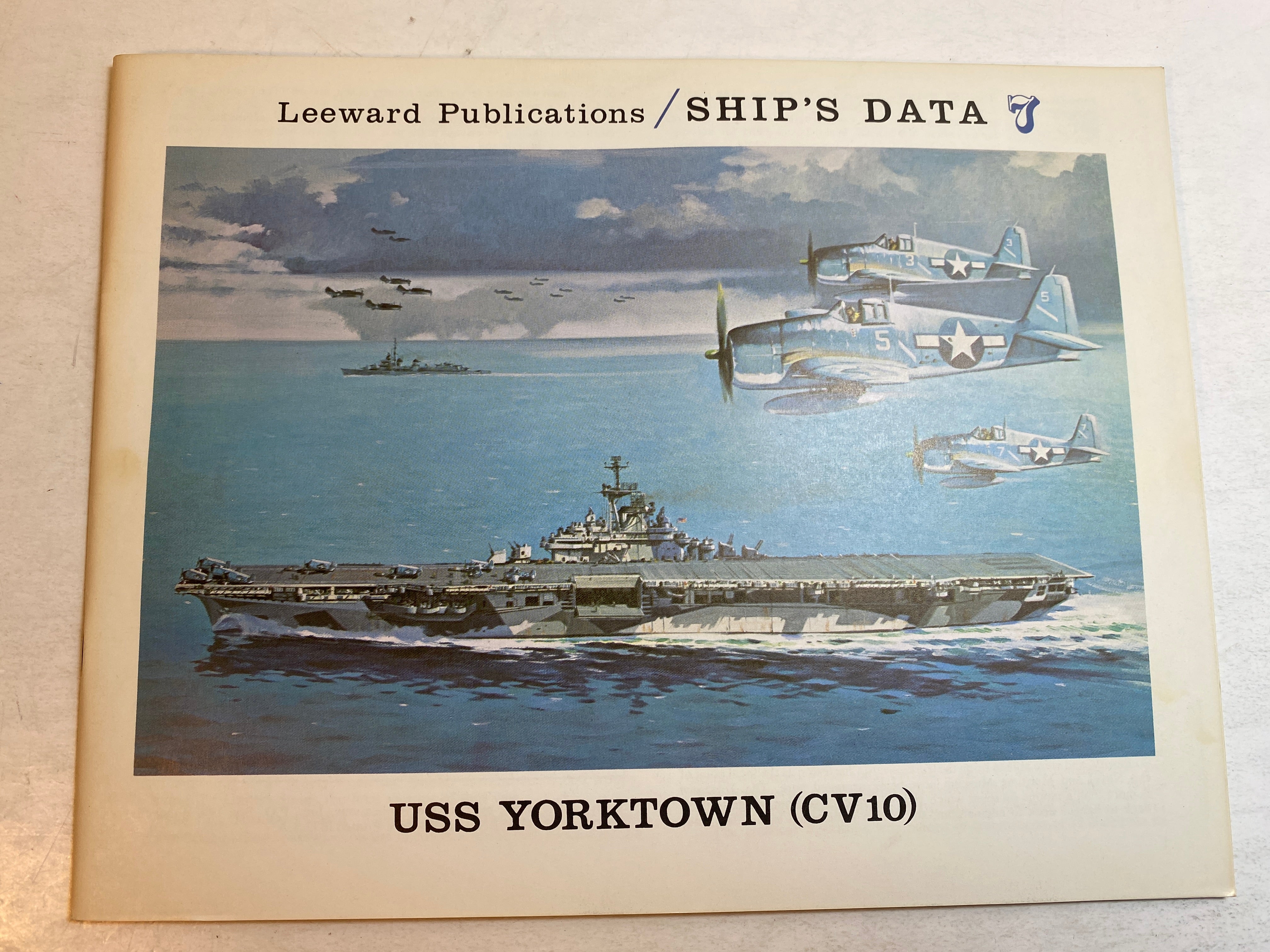 USS Yorktown CV10 Leeward Ship's Data 7 1977