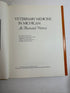 Veterinary Medicine in Michigan: An Illustrated History by Charles Morrill HCDJ