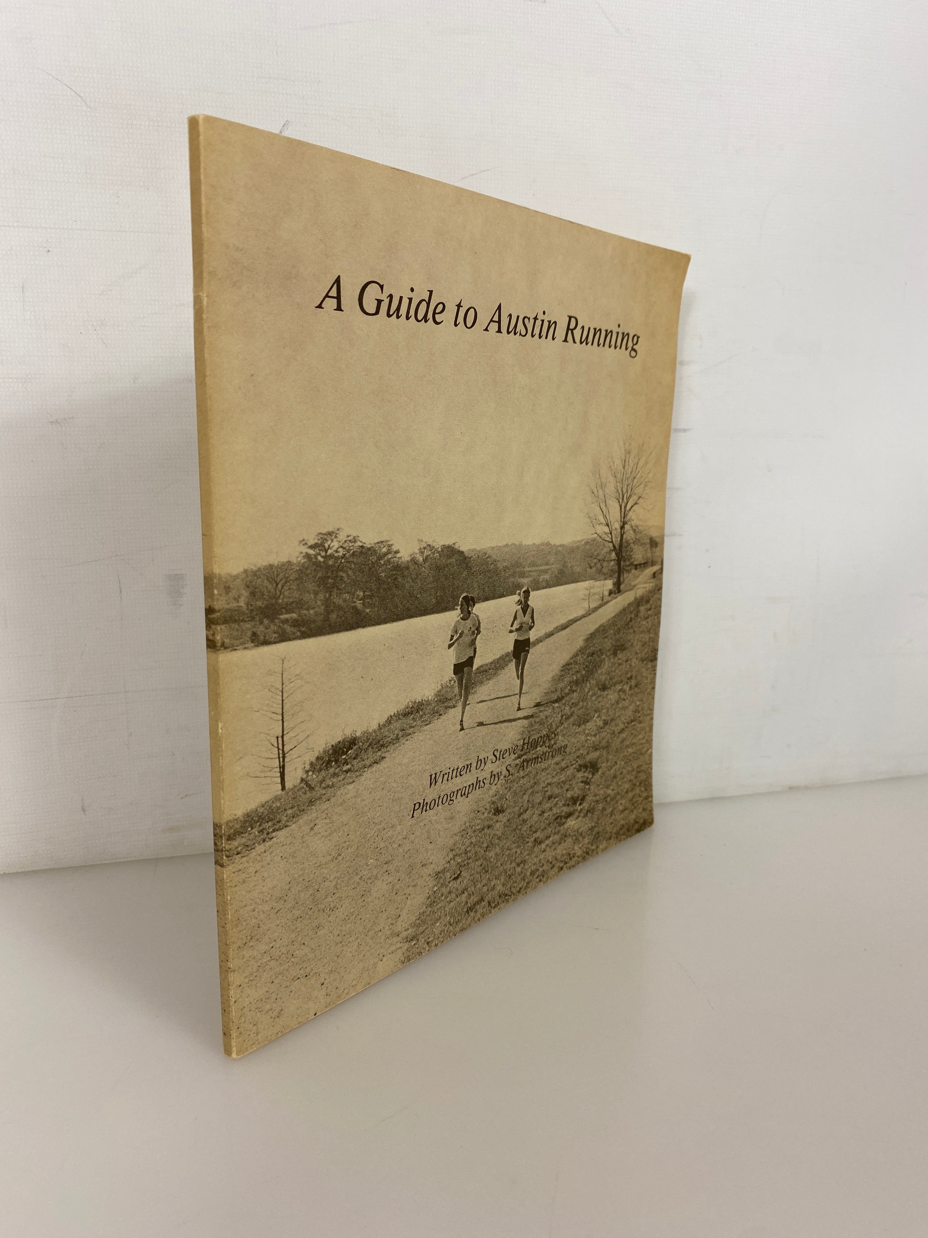 Vintage Guide to Austin (Texas) Running by Steve Hoppes 1976 Rare SC