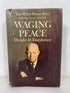 Waging Peace by Dwight D. Eisenhower The White House Years 1965 BCE HC DJ
