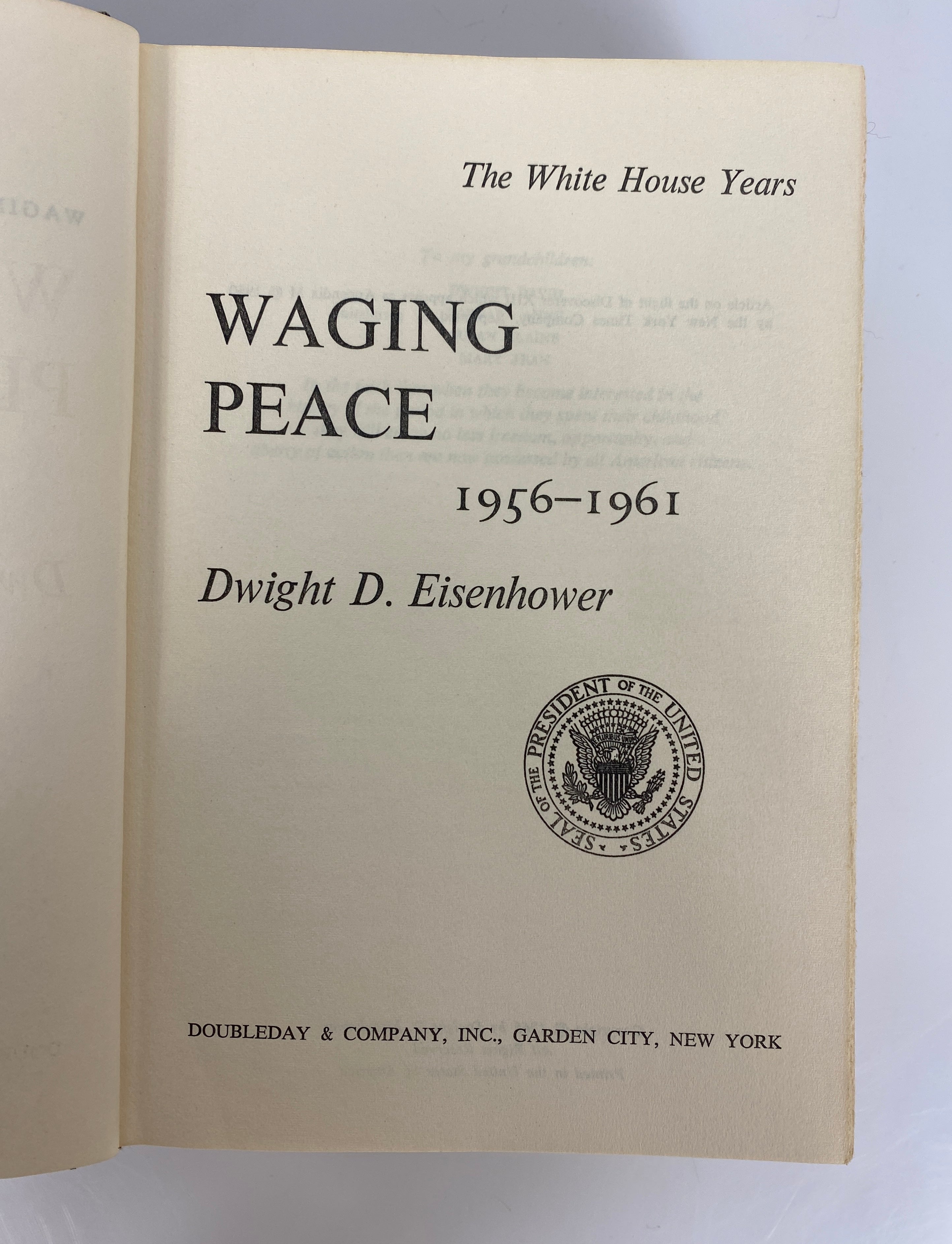 Waging Peace by Dwight D. Eisenhower The White House Years 1965 BCE HC DJ
