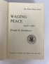 Waging Peace by Dwight D. Eisenhower The White House Years 1965 BCE HC DJ