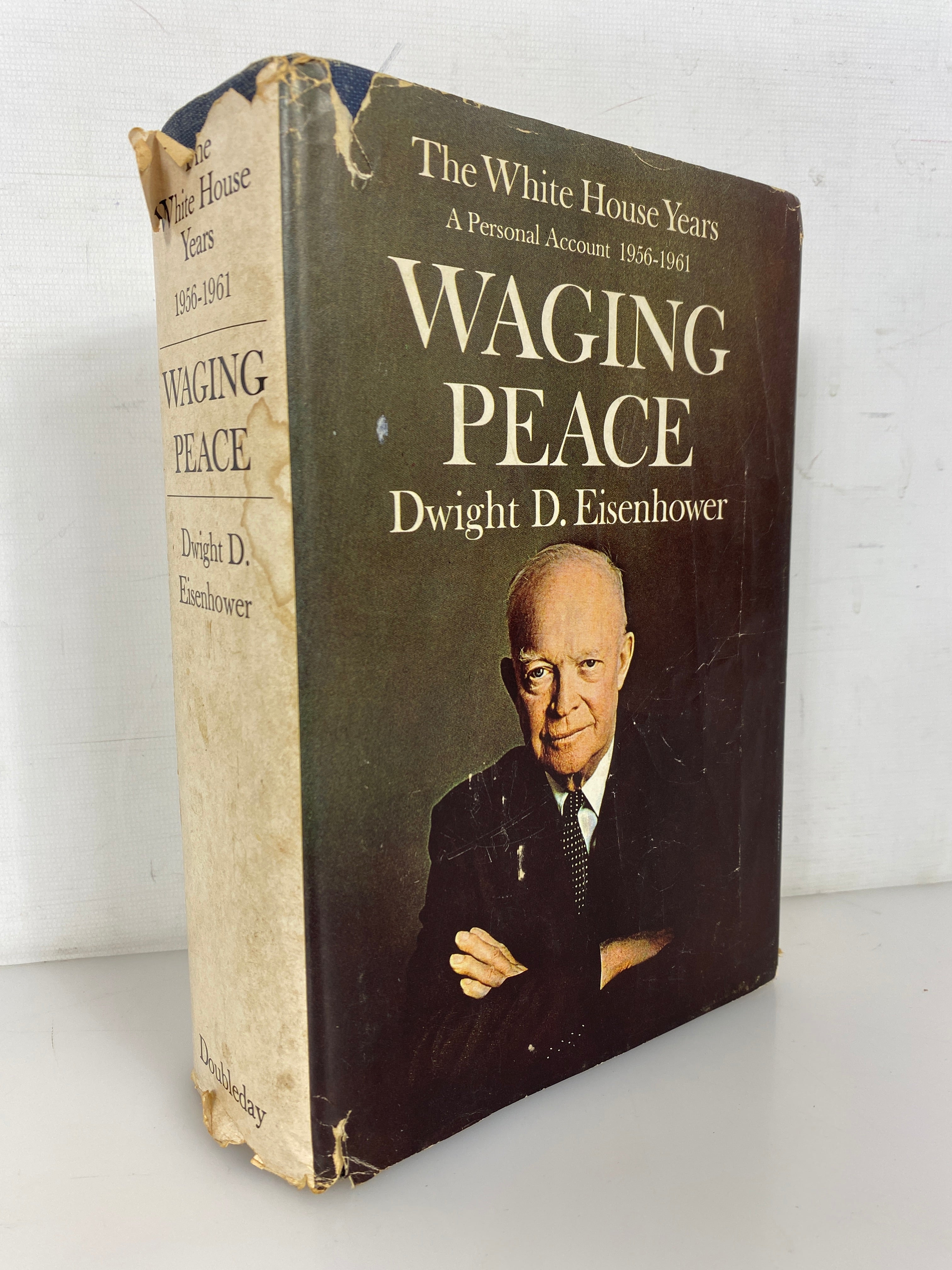 Waging Peace by Dwight D. Eisenhower The White House Years 1965 BCE HC DJ