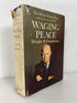 Waging Peace by Dwight D. Eisenhower The White House Years 1965 BCE HC DJ